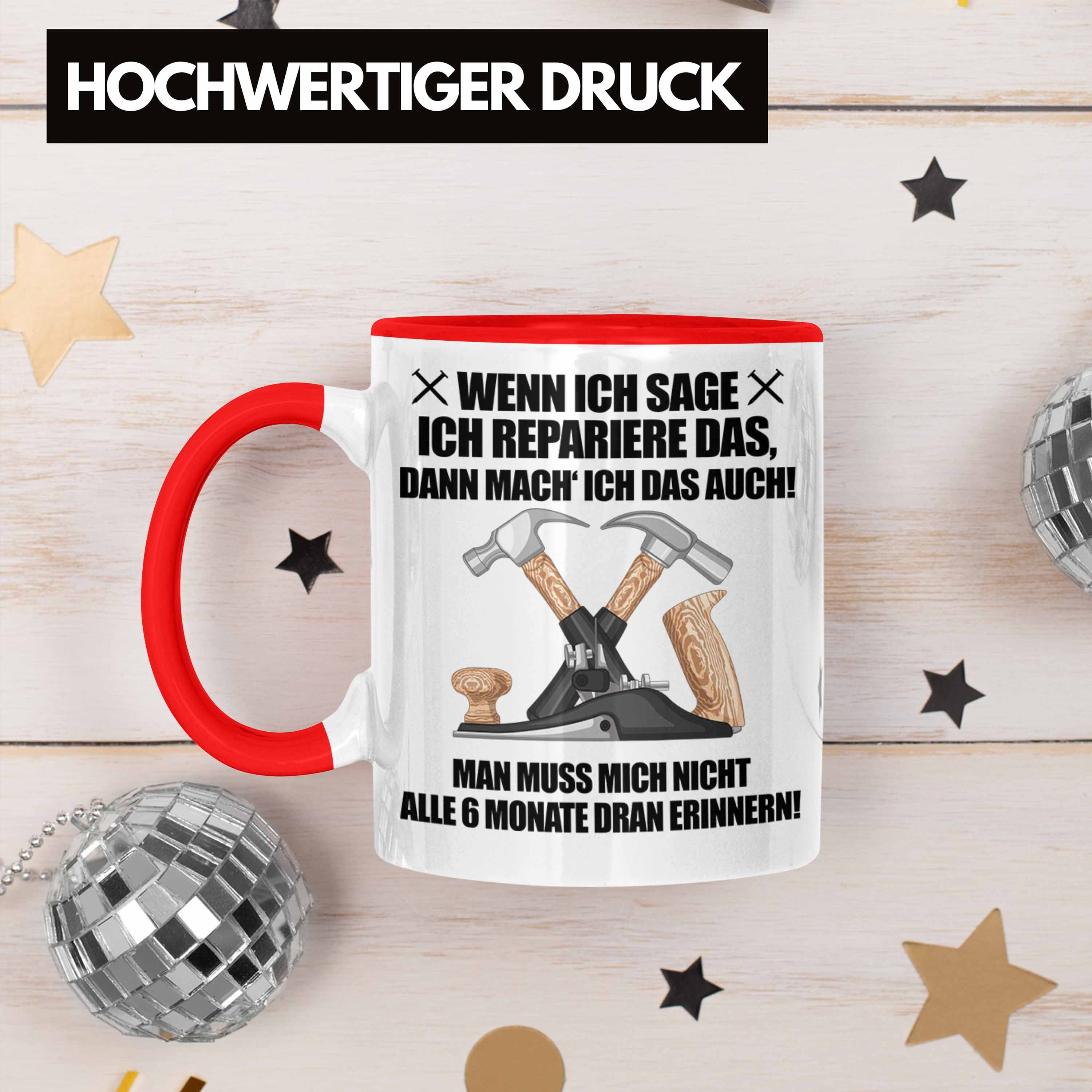 Sprüche Hausmeister Spruch Tasse Trendation Lustig Rot Tasse Lustiges - Haustechniker Geschenke Geschenkidee Trendation