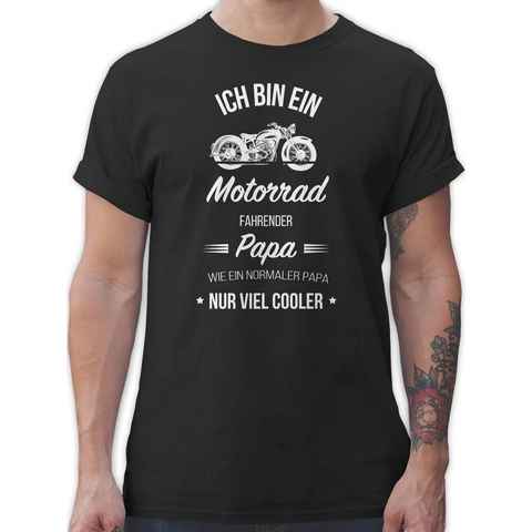 Shirtracer T-Shirt Ich bin ein Motorrad fahrender Papa Vatertag Geschenk für Papa