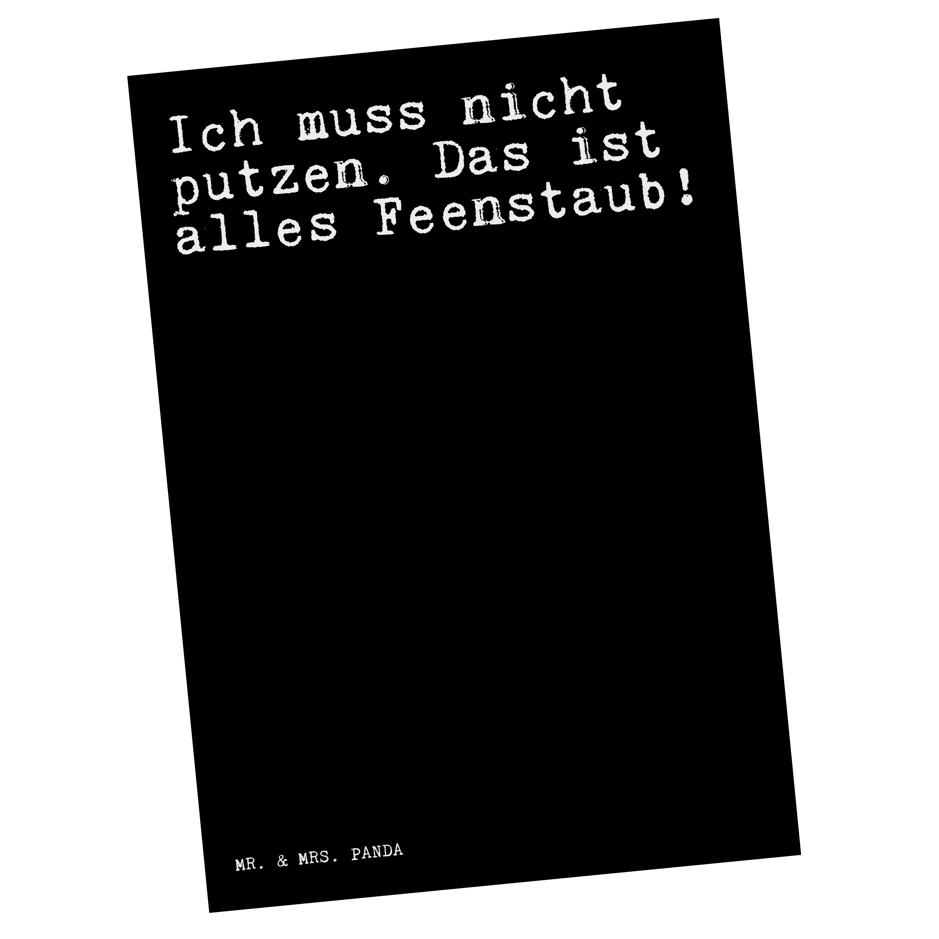 Mr. muss - Schwarz Spruch Geschenk, putzen.... nicht Panda Mitbringsel, - S & Mrs. Ich Postkarte