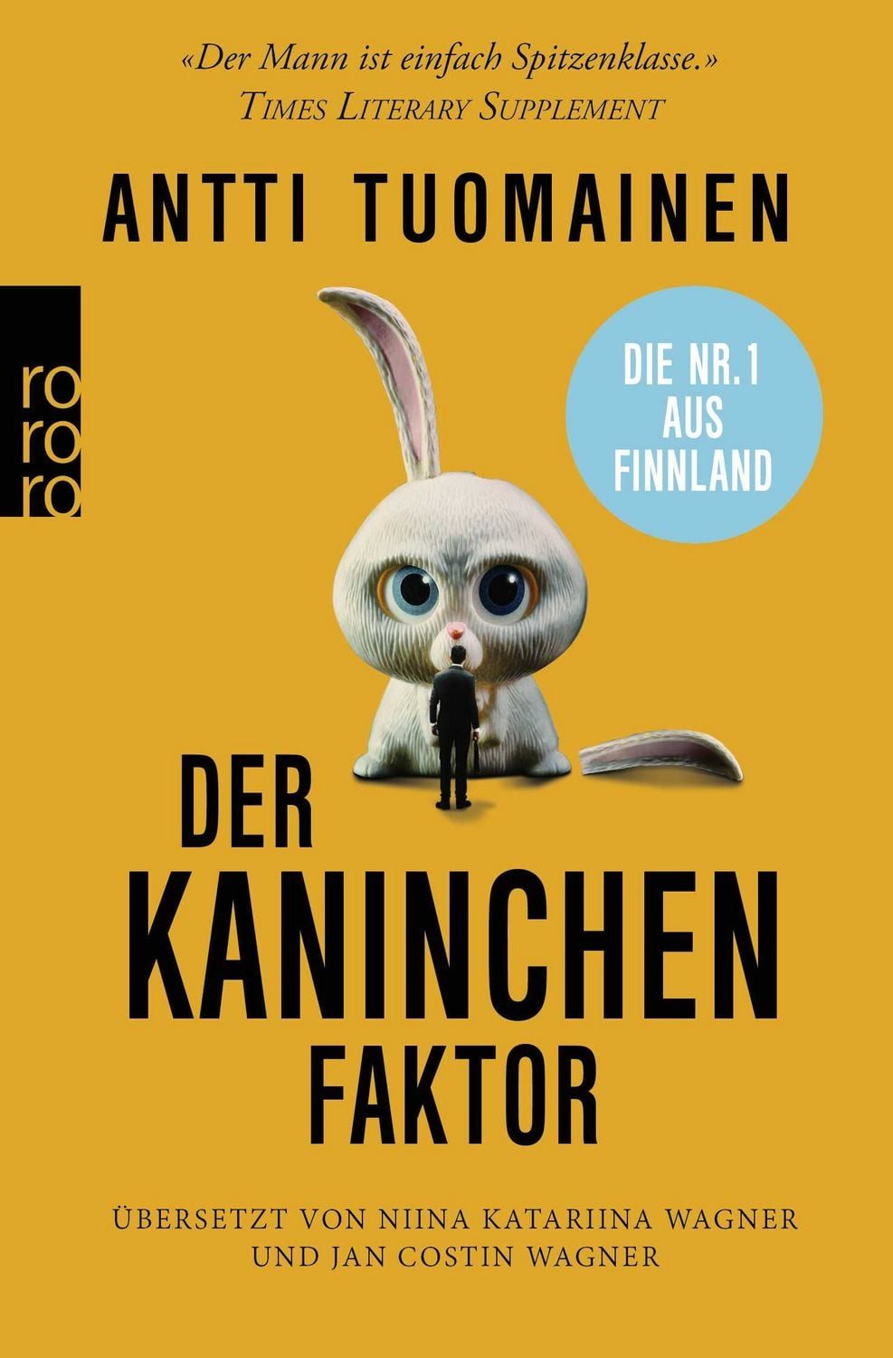 Der Kaninchen-Faktor / Antti Tuomainen, Die Nr. 1 aus Finnland