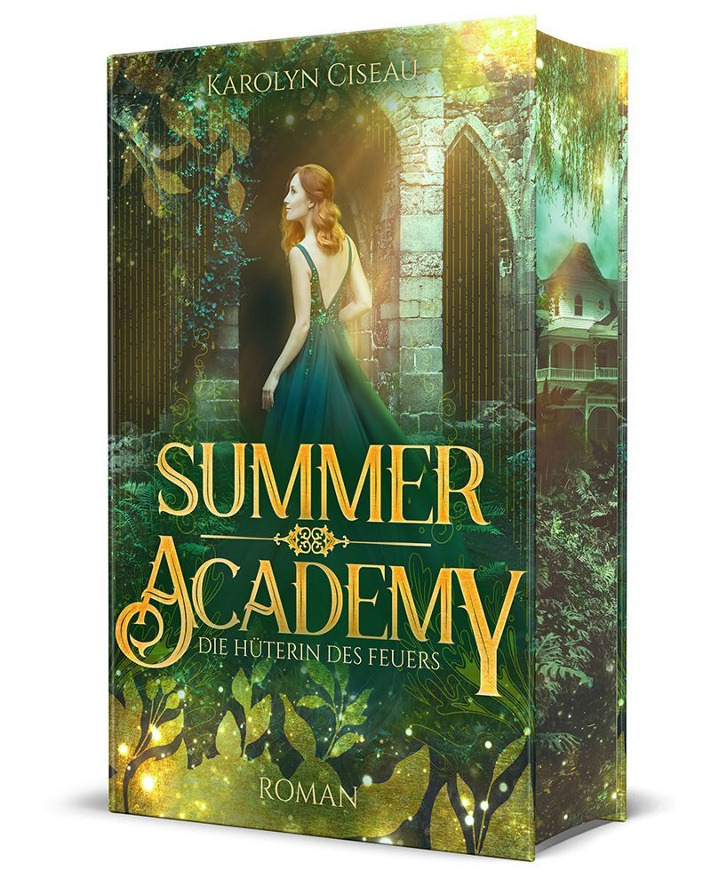 Jugendbuch Summer Academy. Die Hüterin des Feuers Academy Romance mit Enemies to Karolyn Ciseau