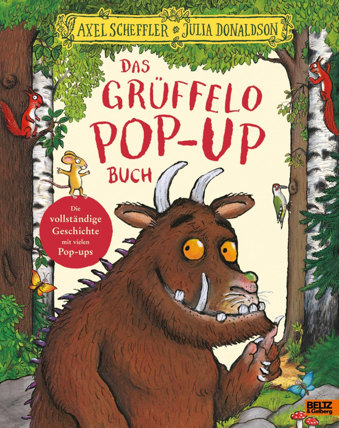 Das Grüffelo Pop-up-Buch / Axel Scheffler, Julia Donaldson