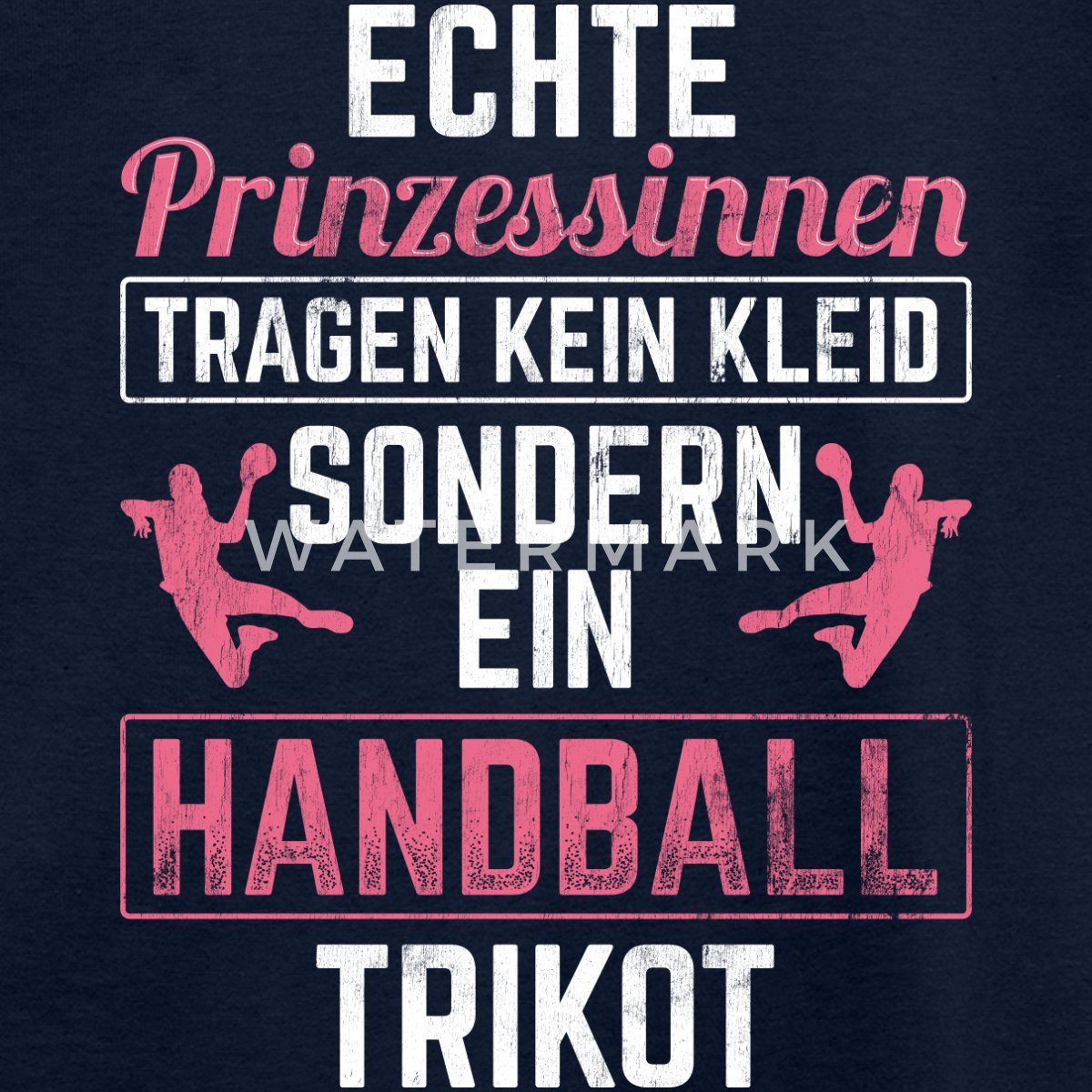 Spreadshirt T-Shirt Handball Echte Prinzessinen Tragen Ein Trikot Kinder T-Shirt (1-tlg)