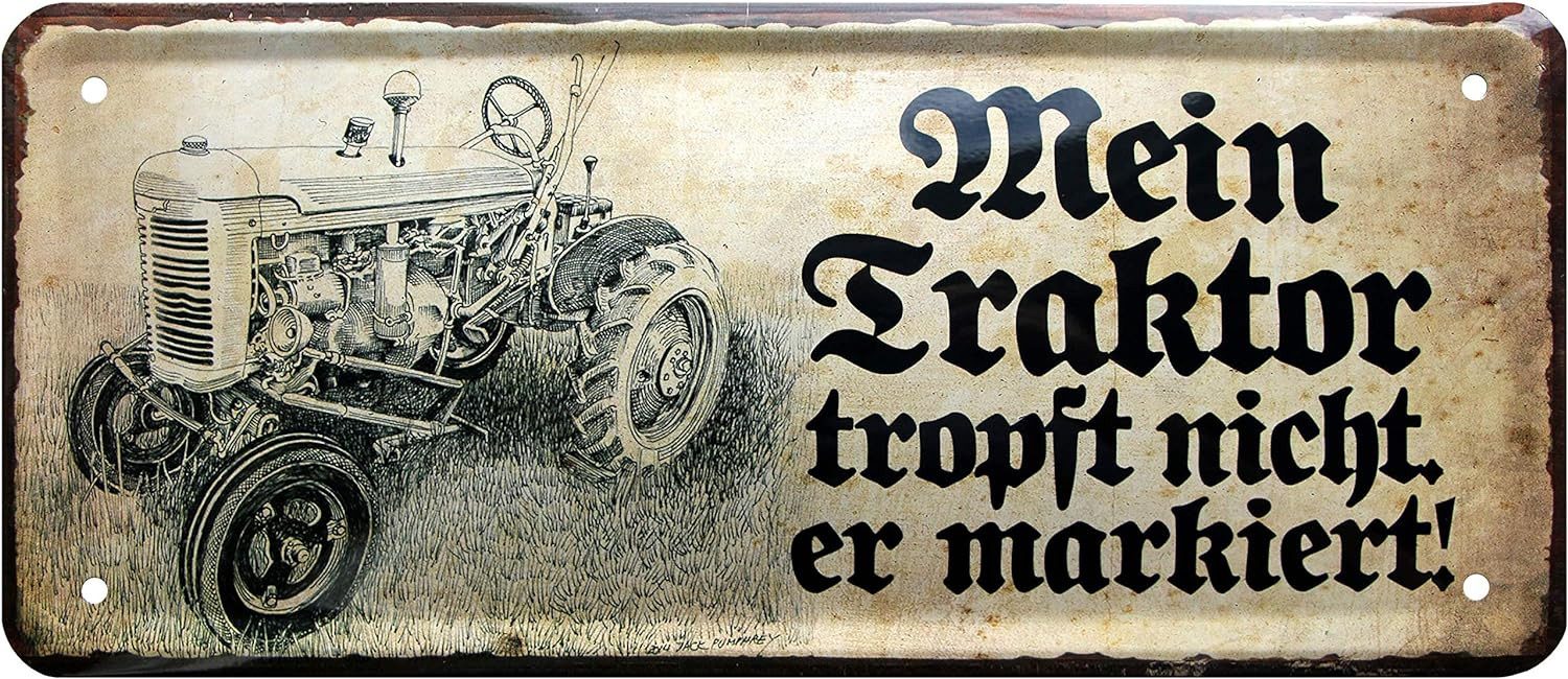WOGEKA ART Metallbild Mein Traktor tropft Nicht, er markiert - 28 x 12 cm B günstig online kaufen