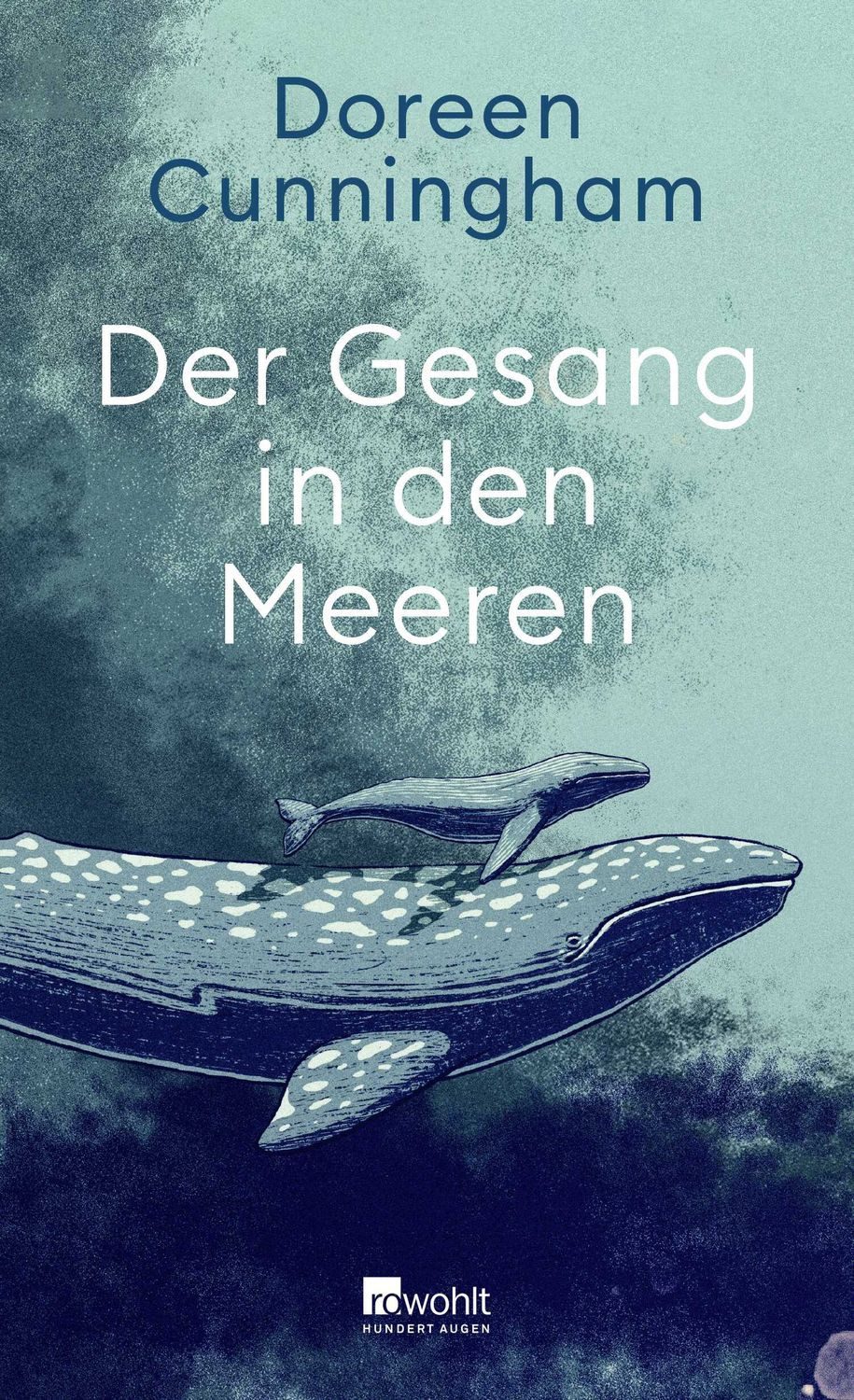 Der Gesang in den Meeren / Doreen Cunningham