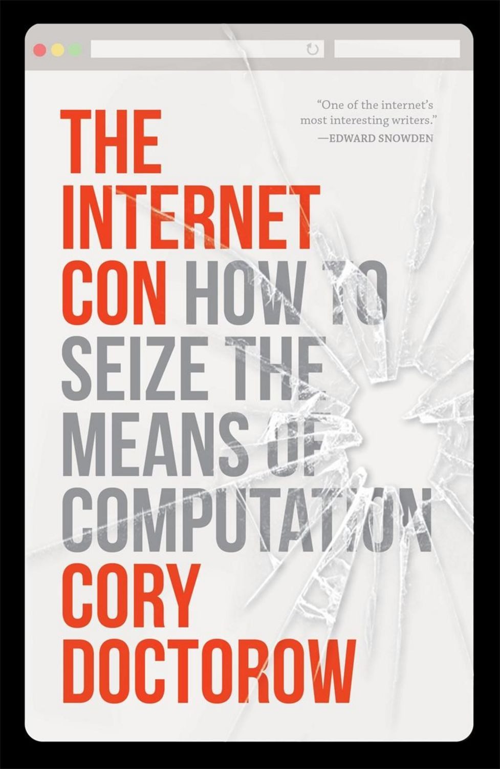 The Internet Con / Cory Doctorow