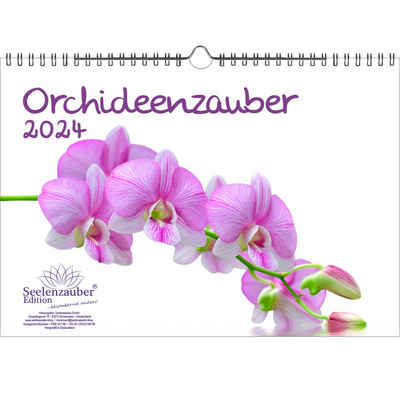 Seelenzauber Wandkalender Orchideenzauber DIN A4 Kalender für 2024 Orchideen Blumen und Blüten