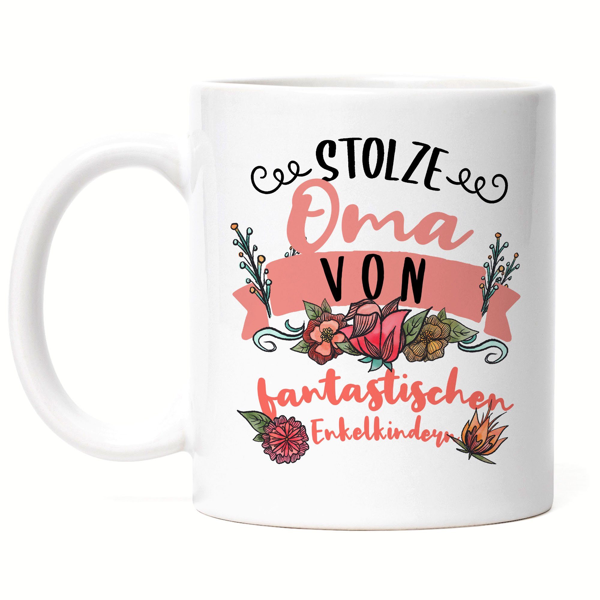 Hey!Print Tasse Stolze Oma von fantastischen Enkelkindern Tasse Lustig Mutter Muttertag Spruch Geschenk Omi Großmutter Weiß