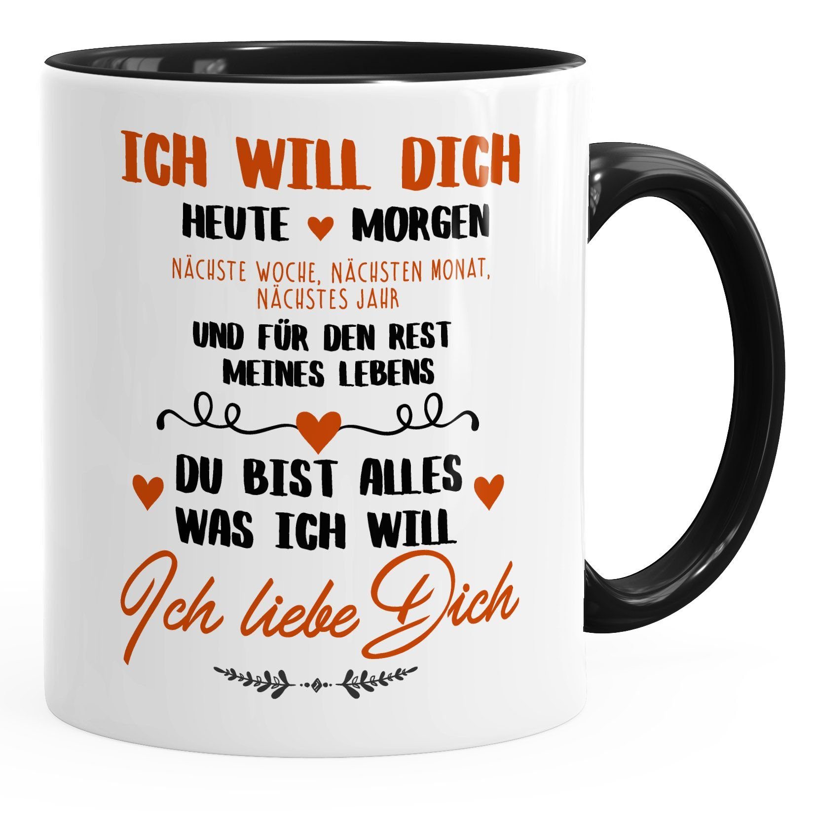 MoonWorks Tasse Kaffeetasse Ich will dich heute und morgen ich liebe dich Geschenk Valentinstag Liebe Spruch MoonWorks®, Keramik