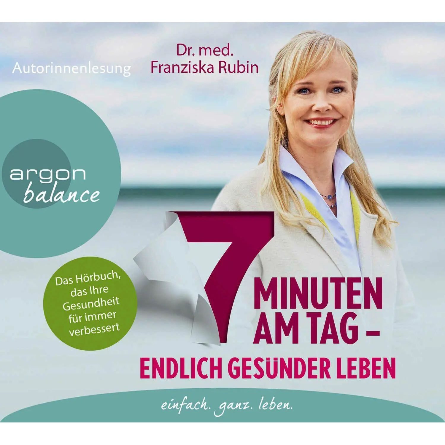 Balânce Hörspiel 7 Minuten am Tag