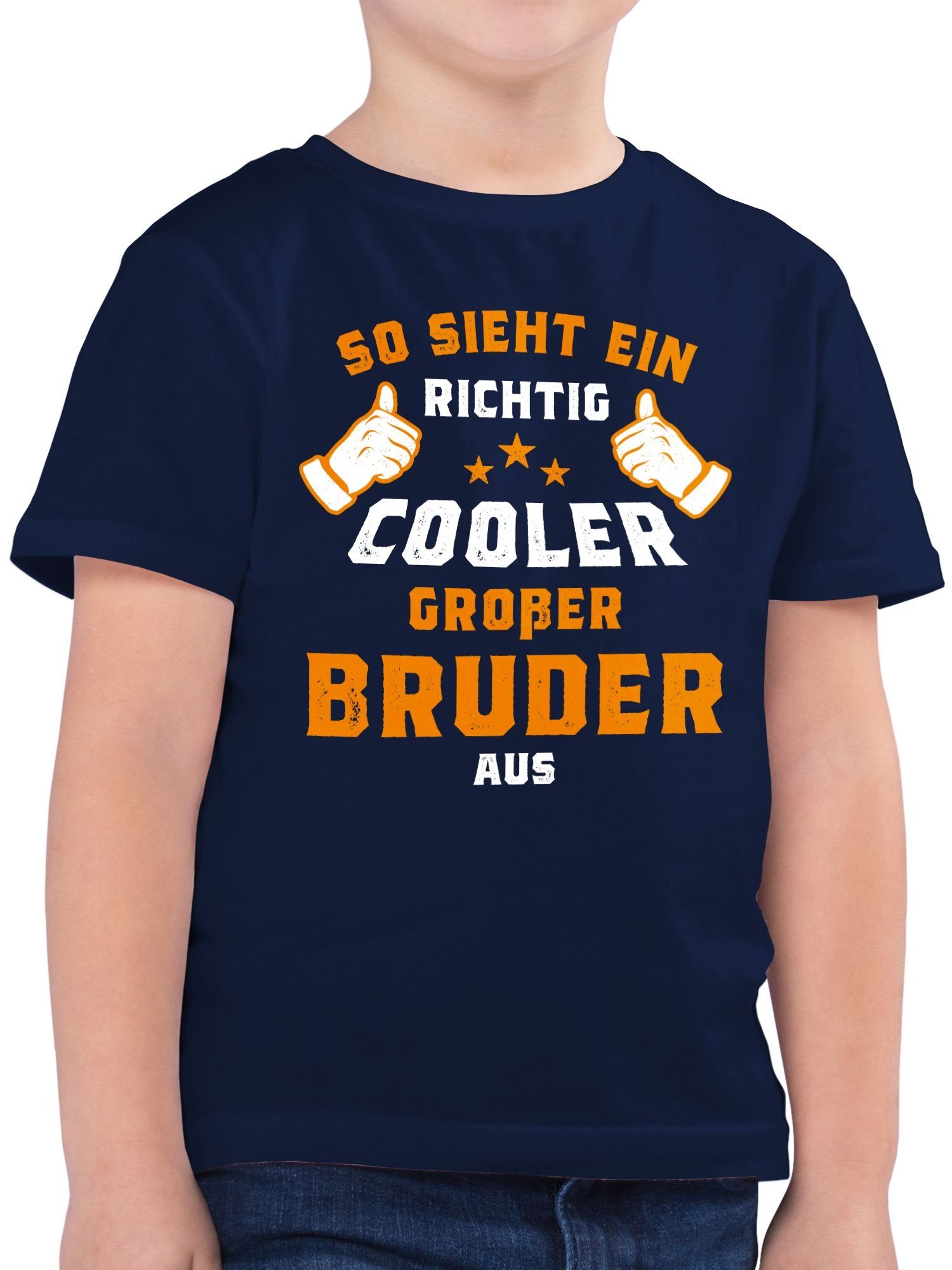 Shirtracer T-Shirt So sieht ein richtig cooler großer Bruder aus Orange Großer Bruder 1 Dunkelblau