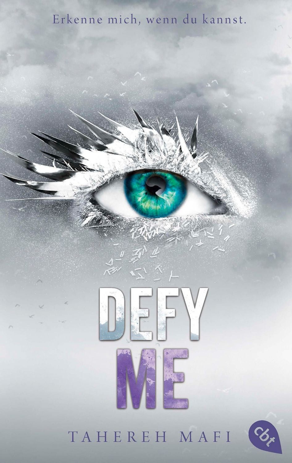 Defy Me / Tahereh Mafi, Die Fortsetzung der mitreißenden Romantasy-Reihe. TikTok made me buy it