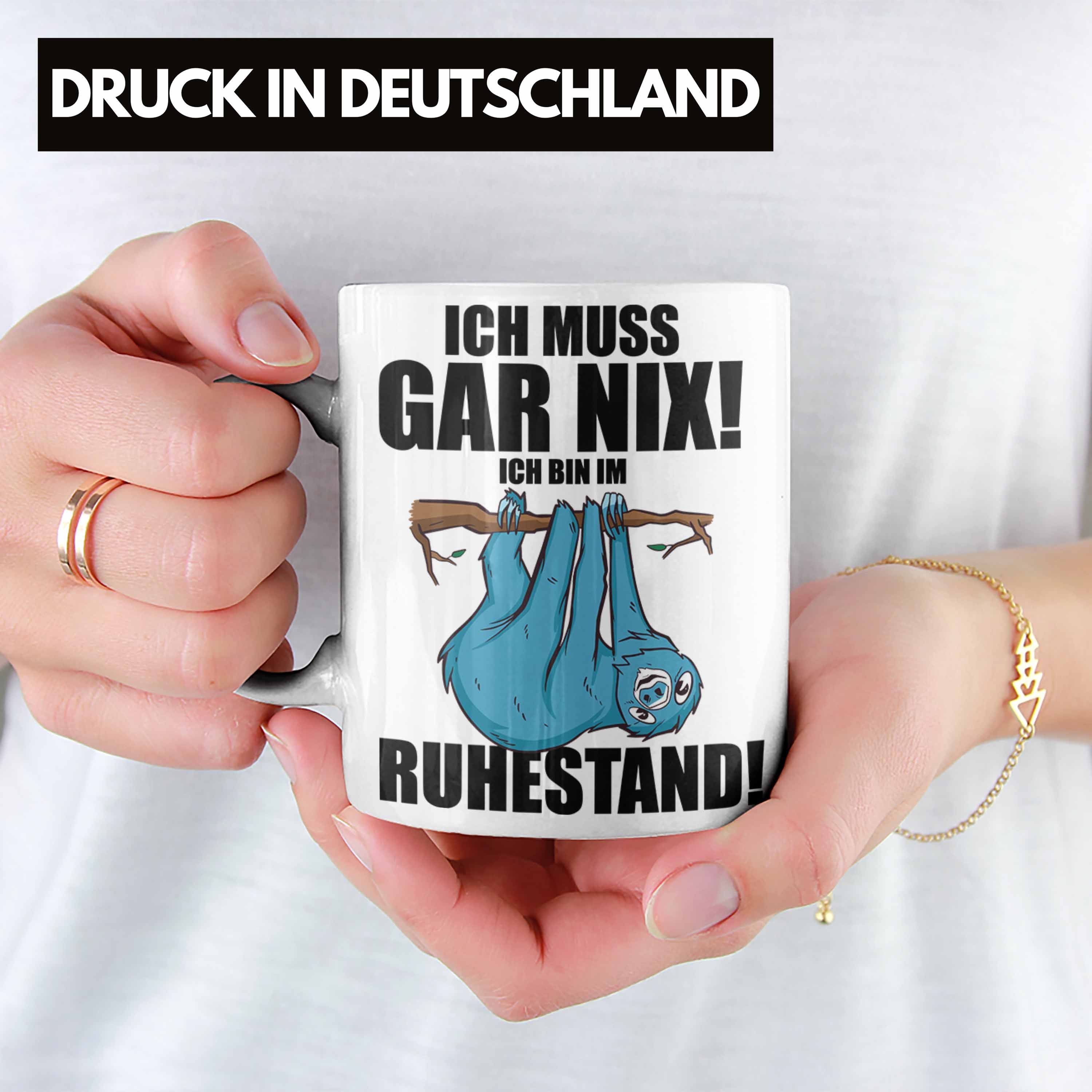 Ich Trendation Rentner - Kaffeetasse Muss Tasse Spruch Bin Rentnerin weiss Renteneintritt Tasse Nix Rente Gar Geschenk Trendation Ich Im Ruhestand