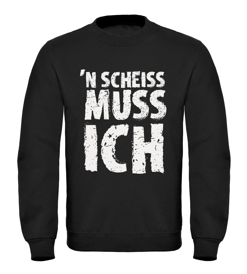 MoonWorks Sweatshirt Herren Sweatshirt mit Spruch "Einen Scheiß muss ich" F günstig online kaufen