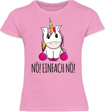 Shirtracer T-Shirt Nö! Einfach Nö! Einhorn Unicorn Lustig Bevor Du fragst Nein Statement Sprüche Kinder