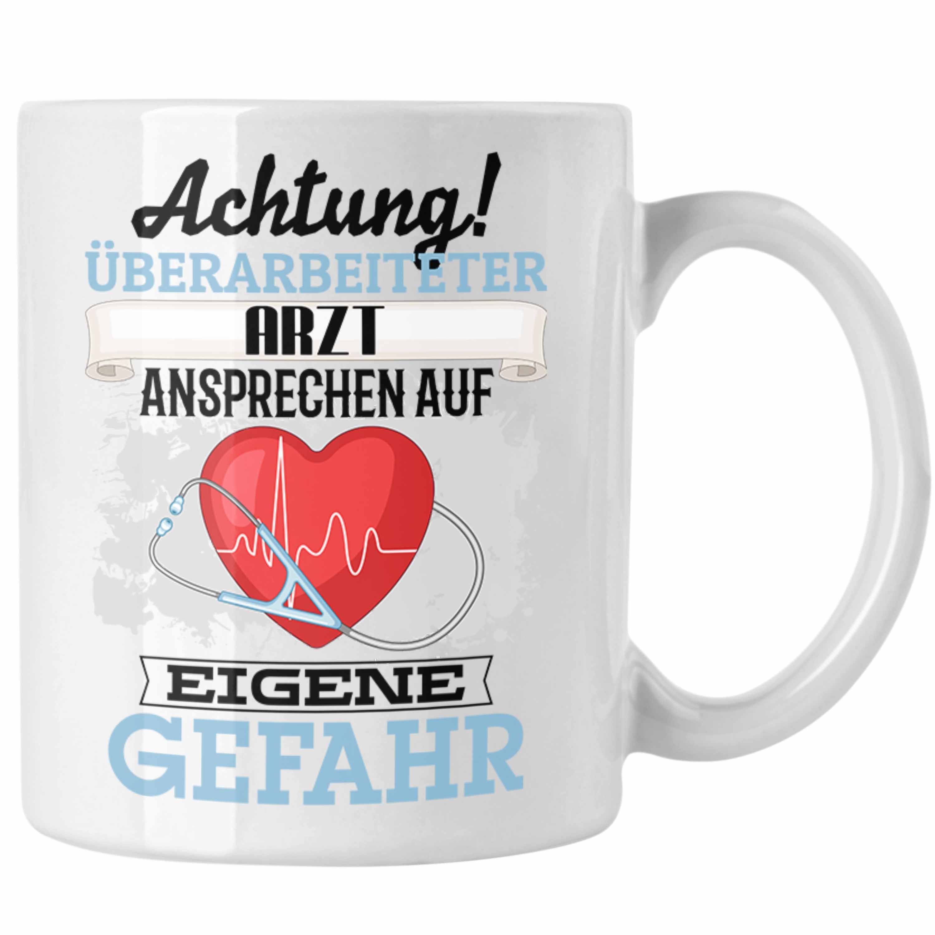 Arzt Kaffeebecher Weiss Spruch Tasse Geschenkidee Trendation Tasse Lustiger Arzt Geschenk für