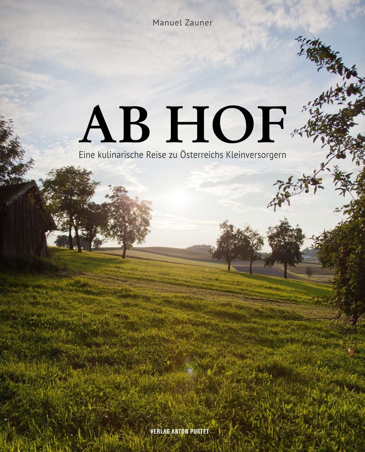 Ab Hof / Manuel Zauner