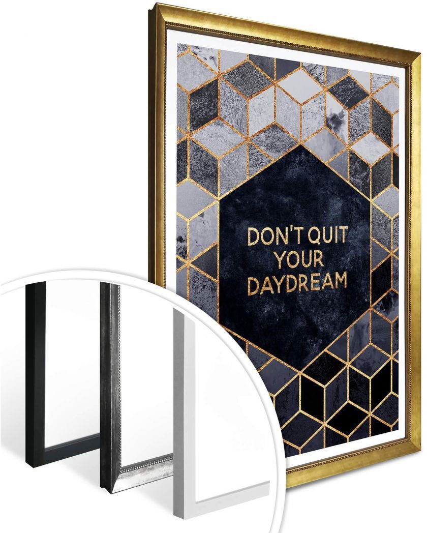 Wall-Art Poster Don´t Quit Daydream, St) (1 Schriftzug