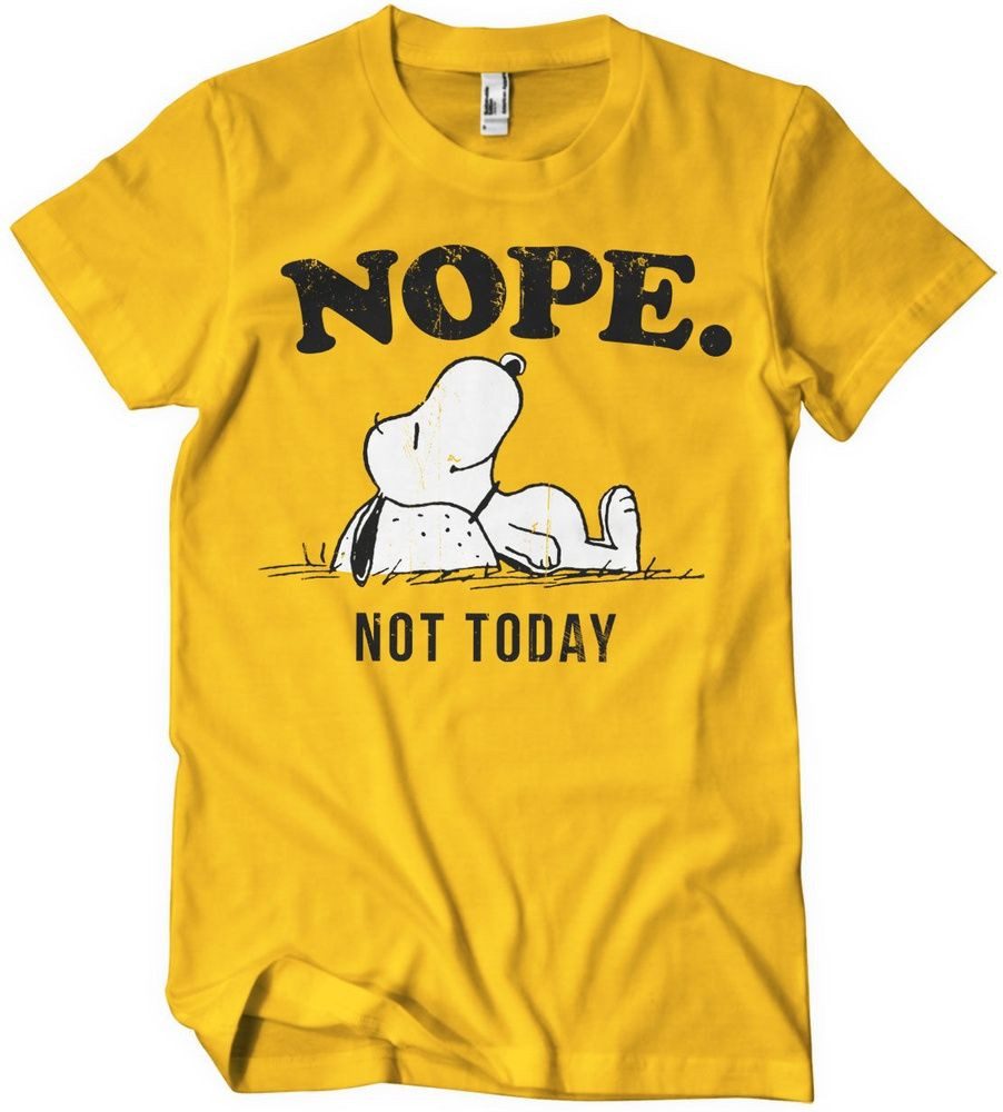 T-Shirt Nope Not Today T-Shirt