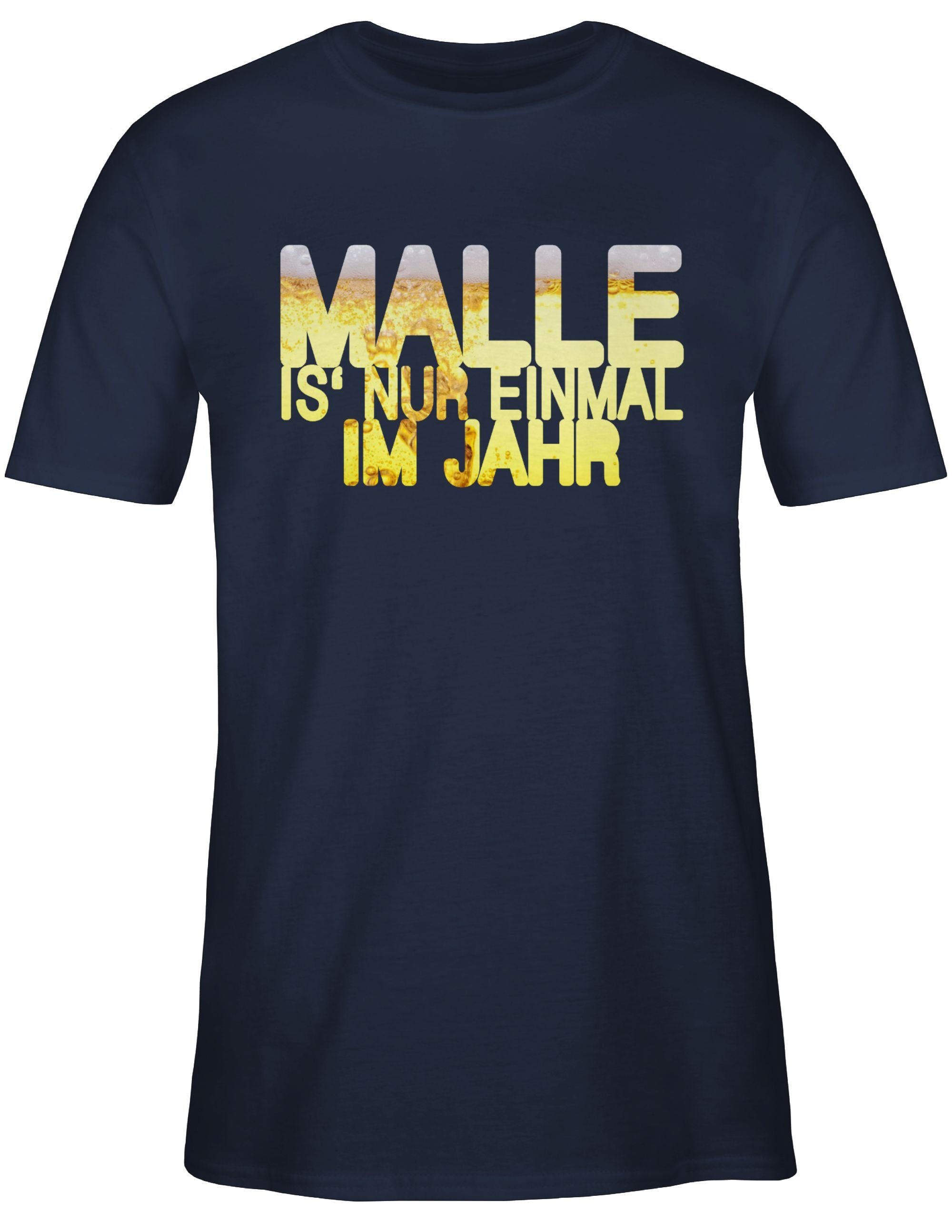 Shirtracer T-Shirt Malle is' nur einmal günstig online kaufen