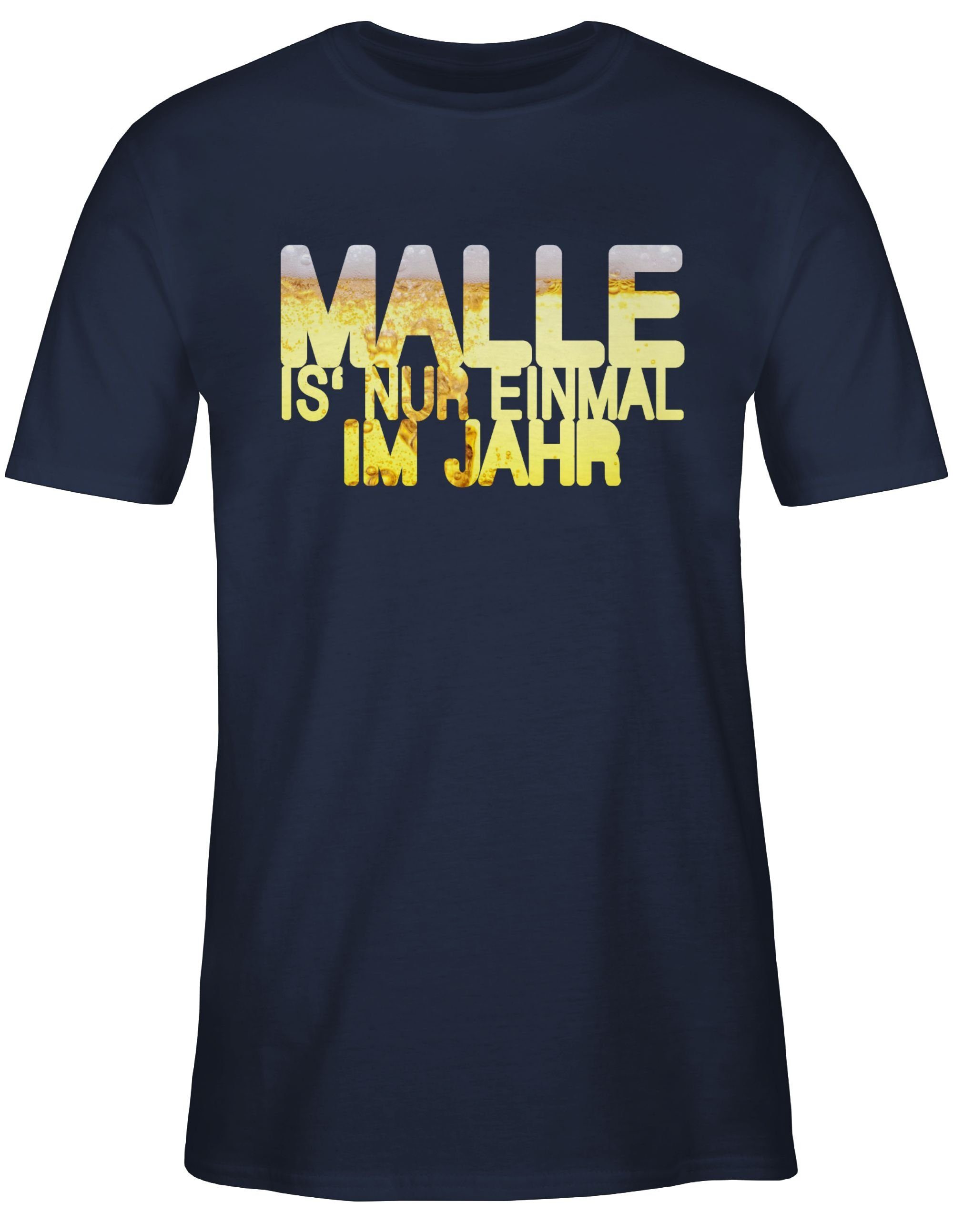 Shirtracer T-Shirt Malle is' nur Navy Sprüche 2 Bier im Blau Jahr einmal Statement