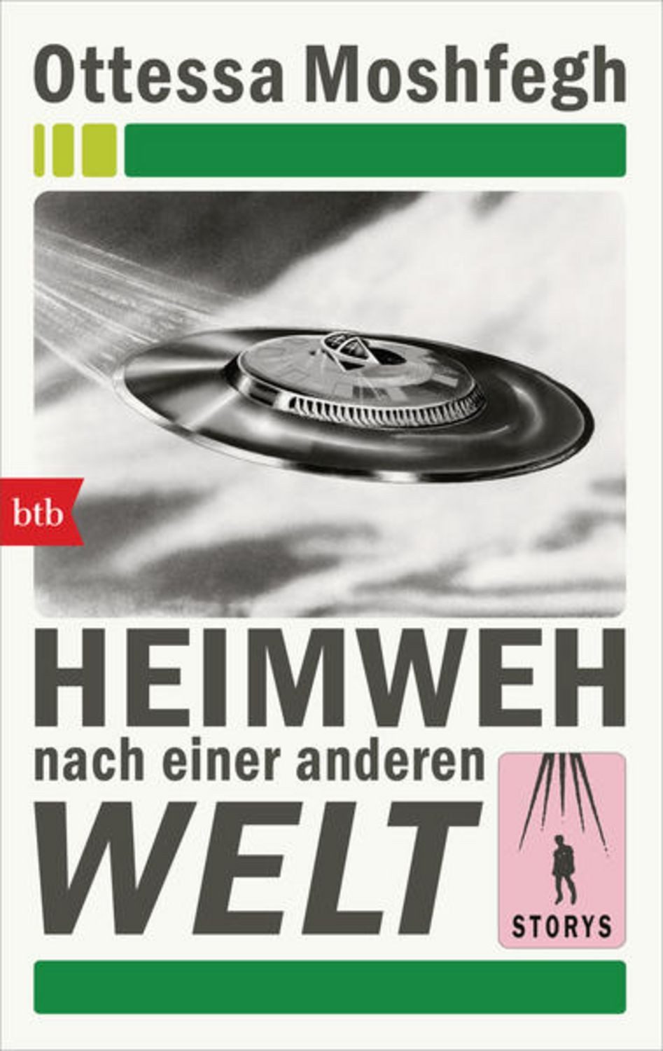 Heimweh nach einer anderen Welt / Ottessa Moshfegh