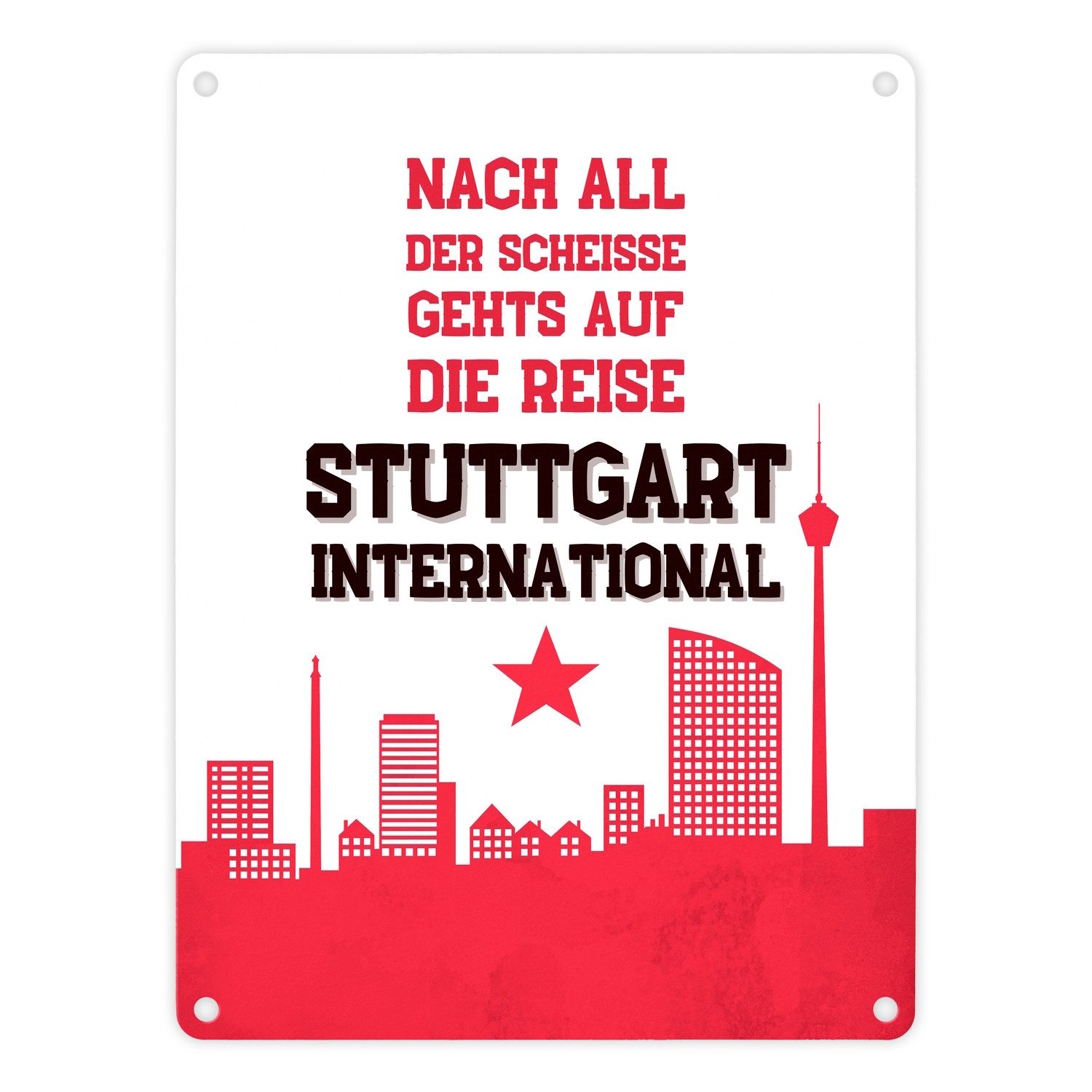 Metallschild Stuttgart Europapokal Metallschild in 15x20 cm mit Spruch