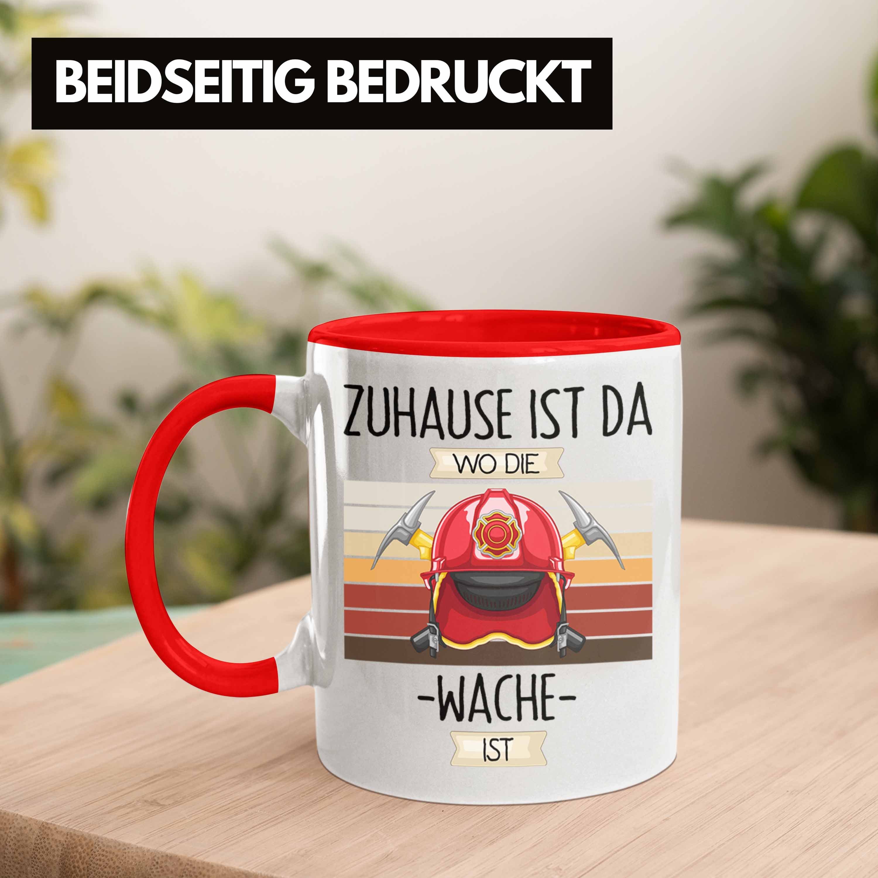 Zuhause Tasse Trendation Rot Geschenk Ist Feuerwehrmann Geschenkidee Tasse Lustiger Spruch