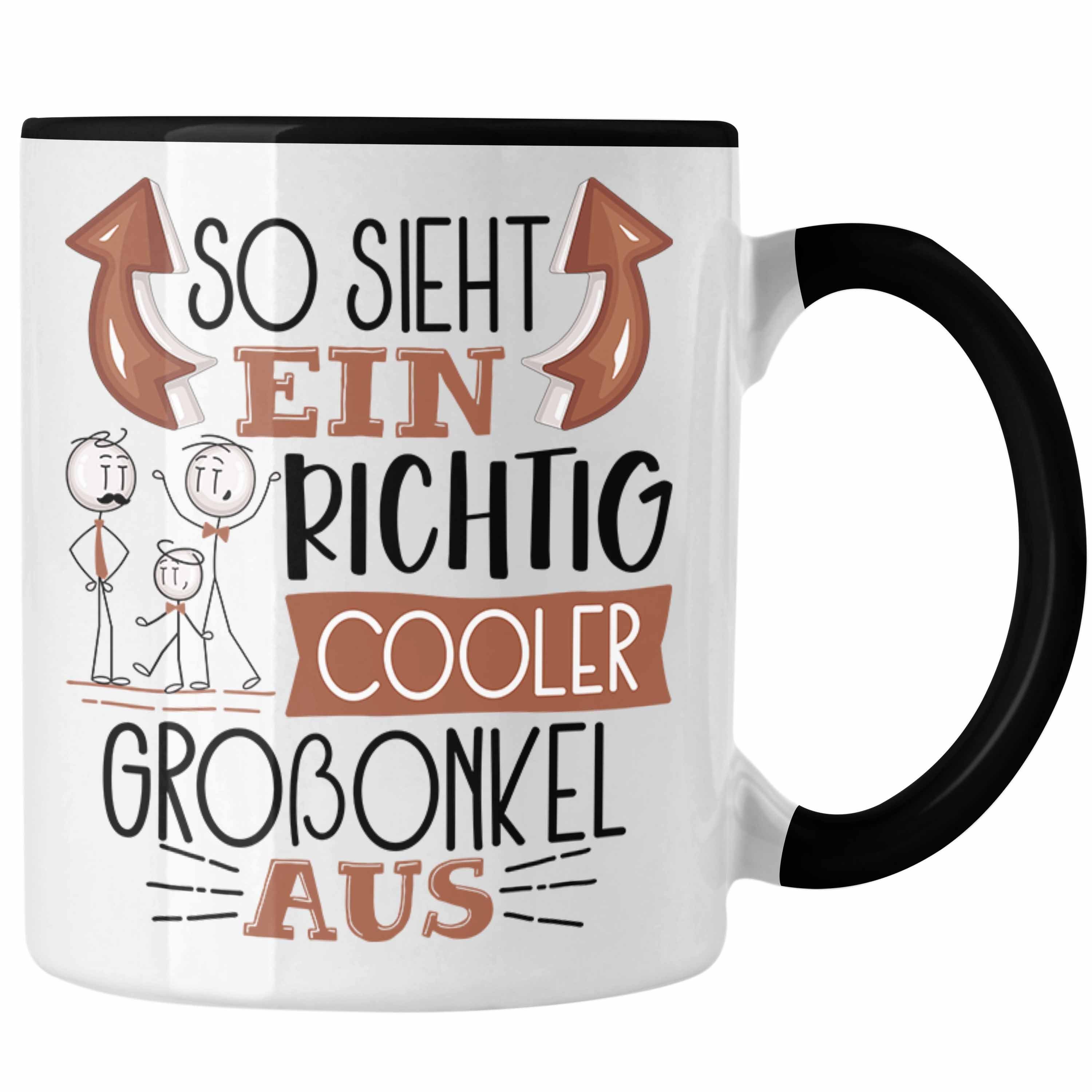 Trendation Tasse So Sieht Ein Richtig Cooler Großonkel Aus Geschenk Tasse Lustiger Spr Schwarz