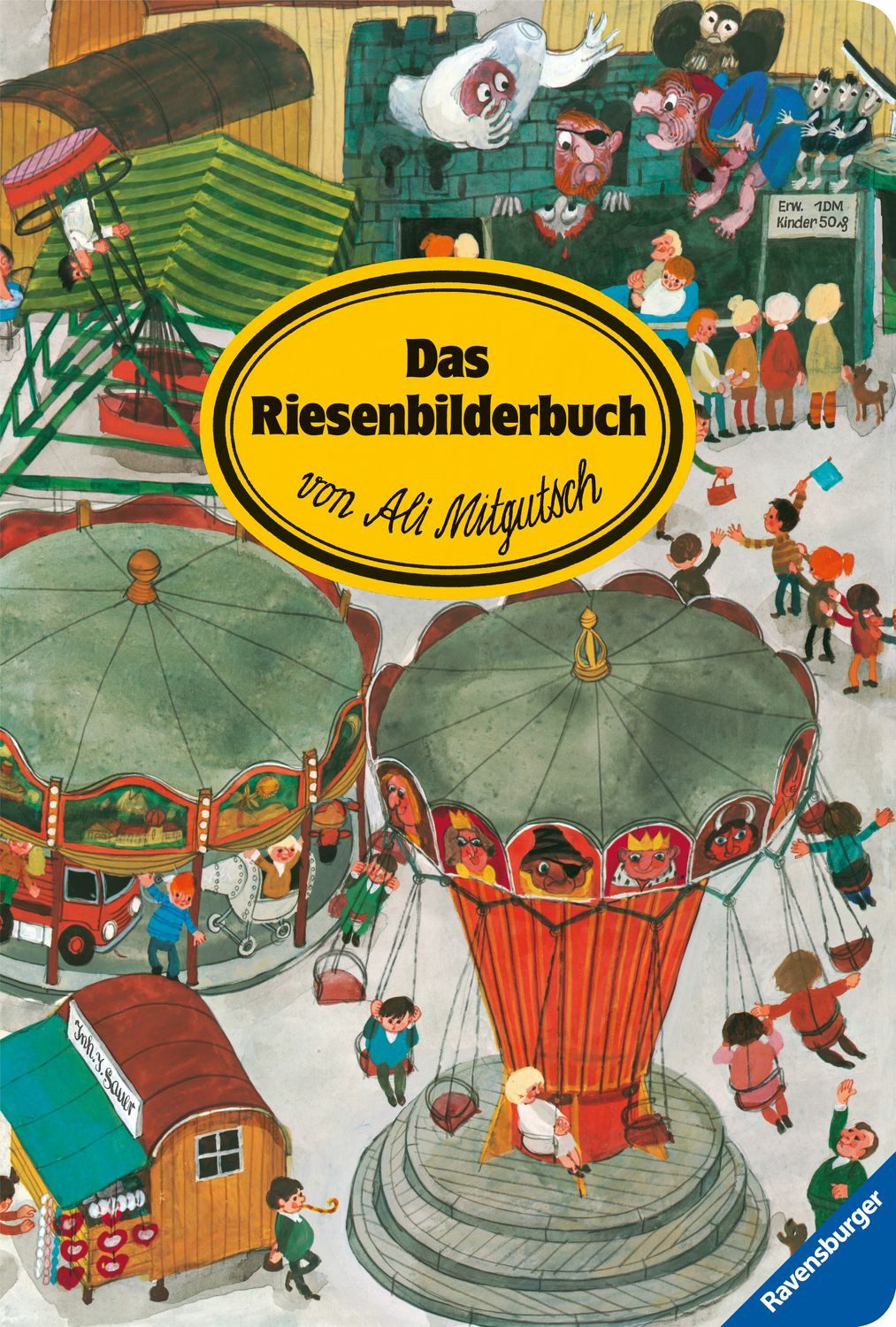 Das Riesenbilderbuch von Ali Mitgutsch / Ali Mitgutsch