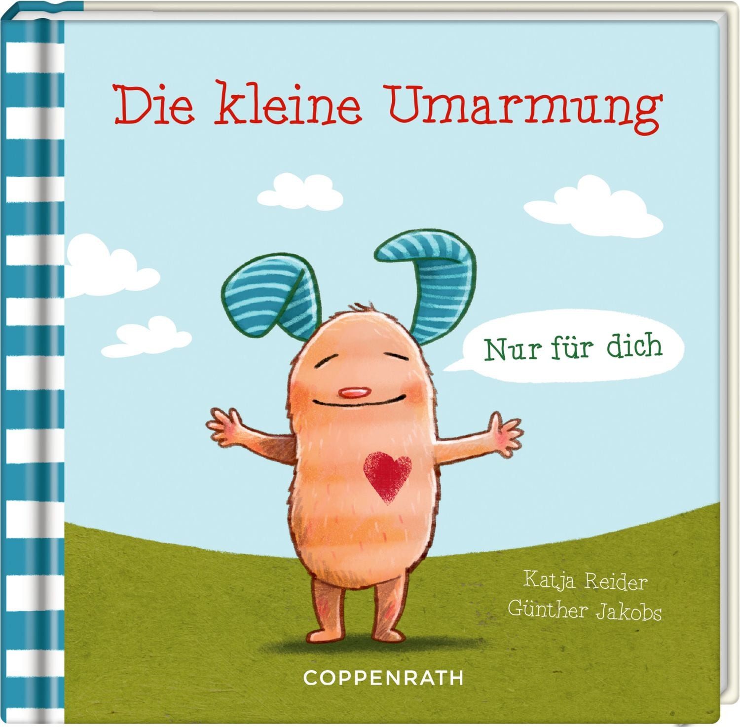 Die kleine Umarmung / Katja Reider
