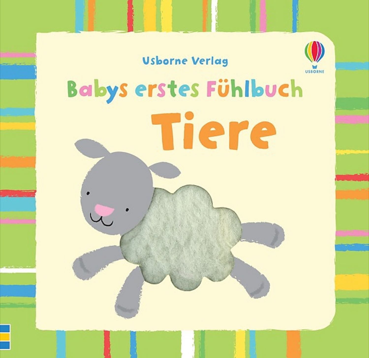 Babys erstes Fühlbuch: Tiere / Fiona Watt
