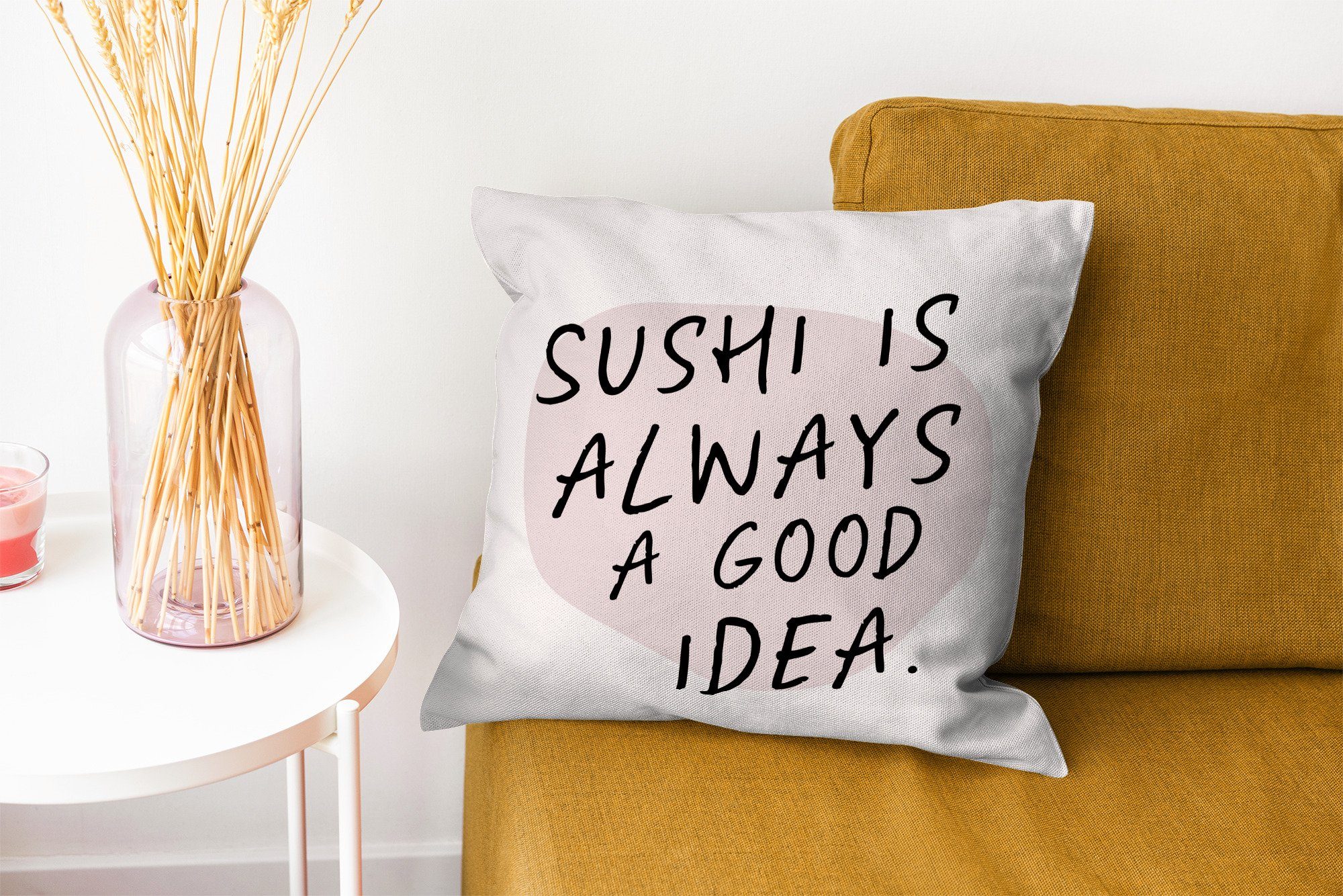 MuchoWow Dekokissen Sprichwörter Sushi - immer - - Wohzimmer, Idee Schlafzimmer, gute Füllung für Deko, ist Zitate mit Sofakissen Essen, Zierkissen eine