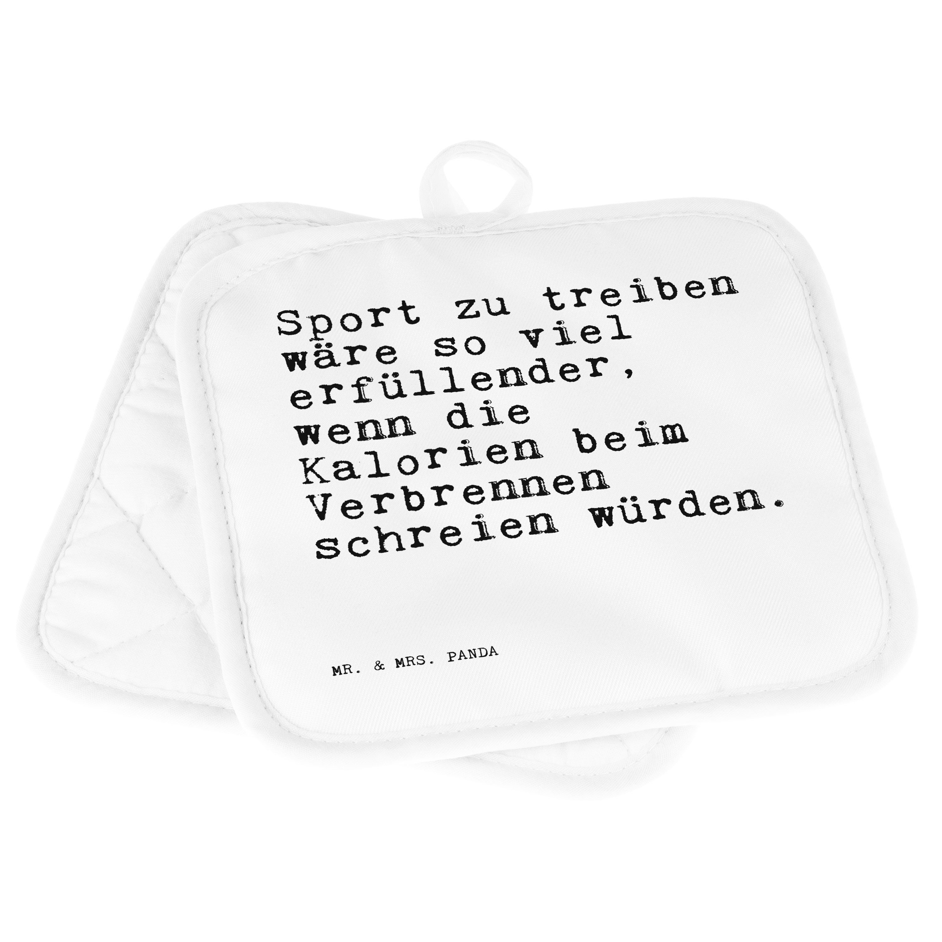 Spruch Sprüche (1-tlg) Weiß treiben zu - Mr. Geschenk, Fitness, W, Topflappen Panda Sport Mrs. - & wäre...