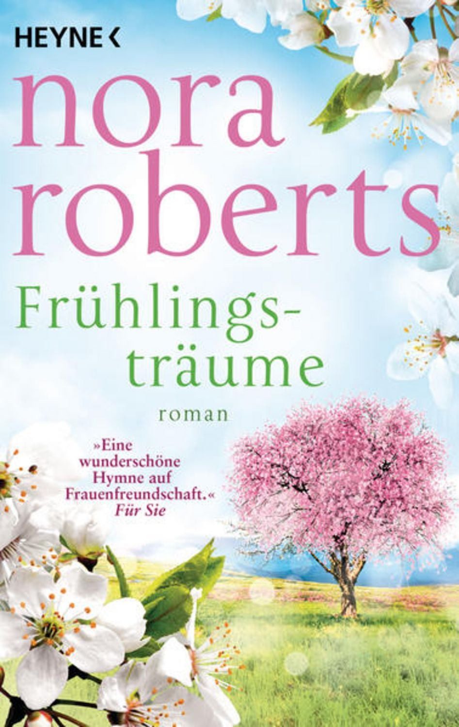 Frühlingsträume / Nora Roberts