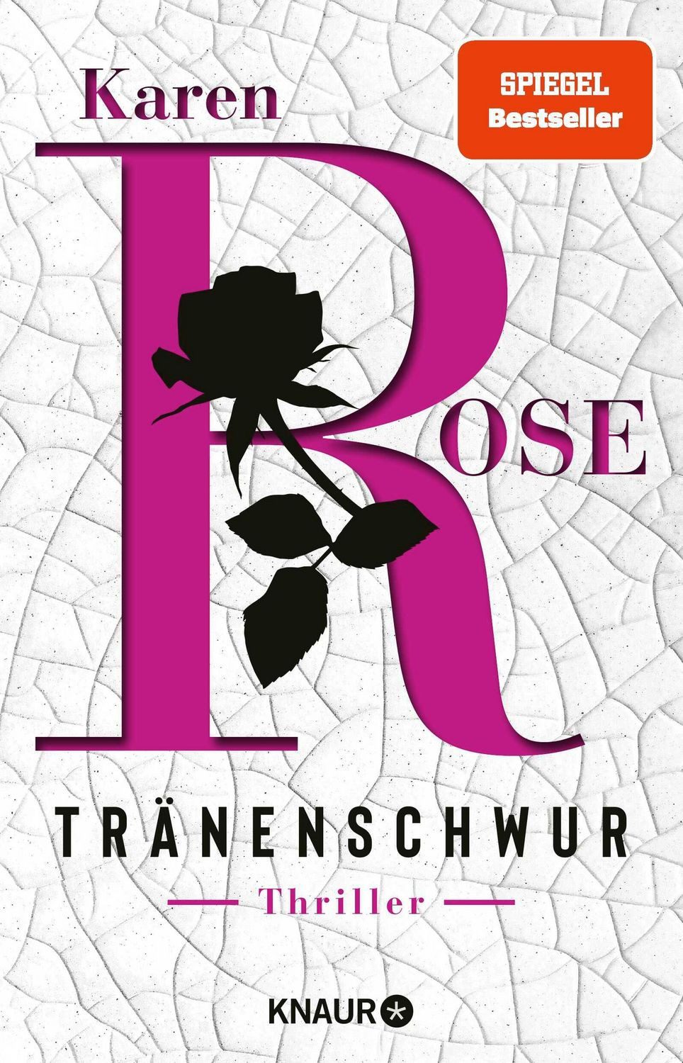 Tränenschwur / Karen Rose