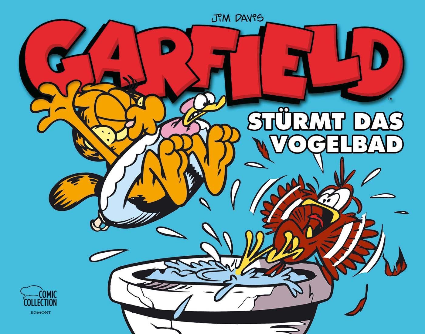 Cartoon Garfield - Stürmt das Vogelbad Jim Davis