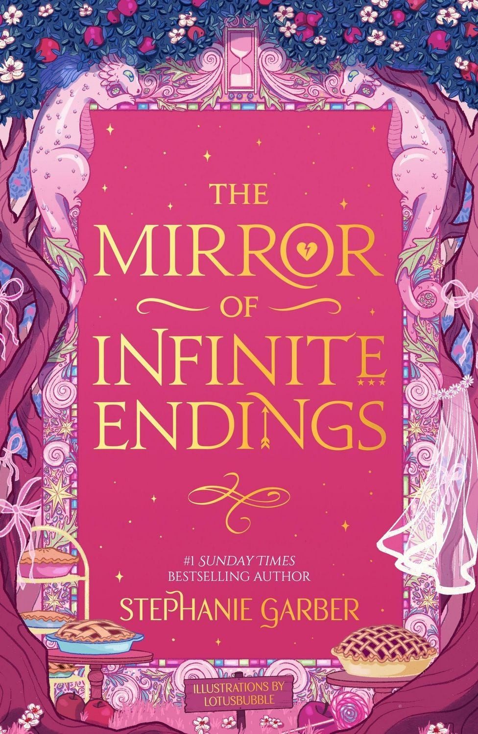 The Mirror of Infinite Endings / Stephanie Garber