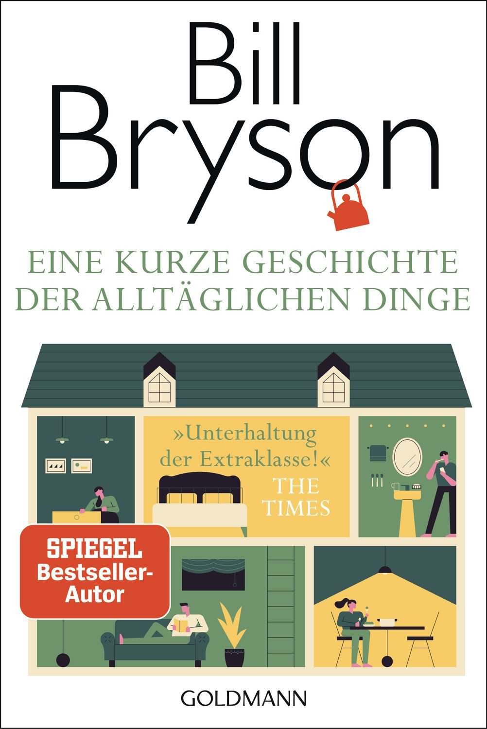 Schulbuch Eine kurze Geschichte der alltäglichen Dinge »Unterhaltung der Extrakl Bill Bryson
