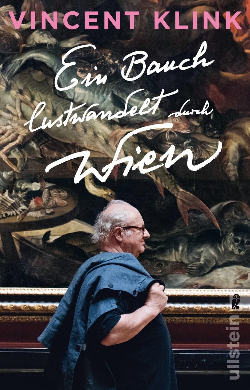 Sachbuch Ein Bauch lustwandelt durch Wien Vincent Klink