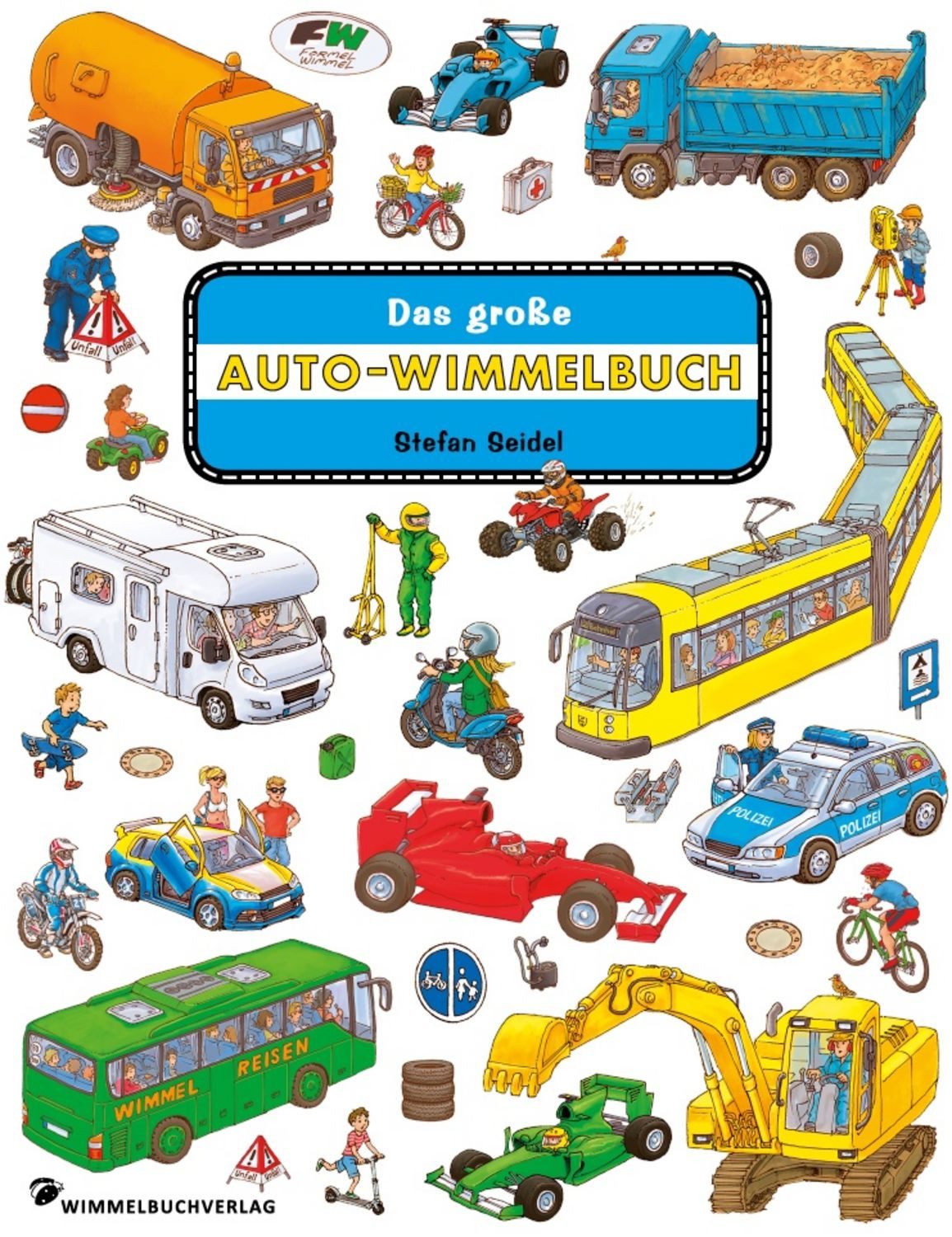 Das große Auto Wimmelbuch / Stefan Seidel
