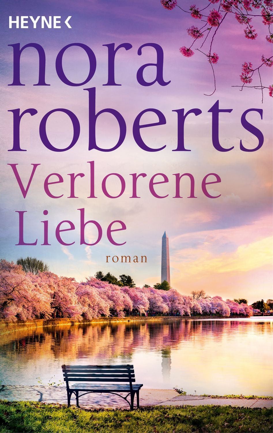 Verlorene Liebe / Nora Roberts