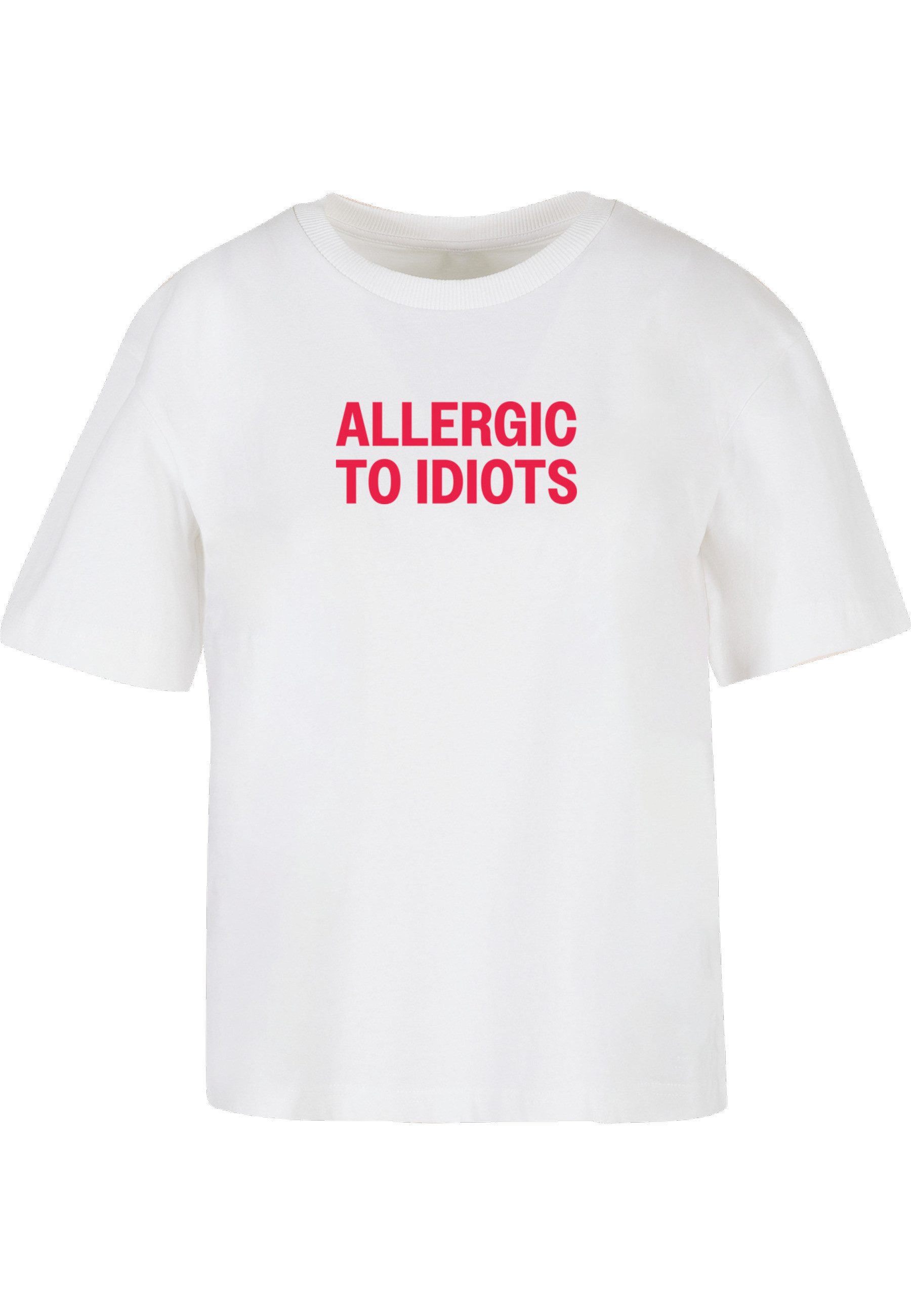 T-Shirt Miss Tee Allergic To Idiots Tee