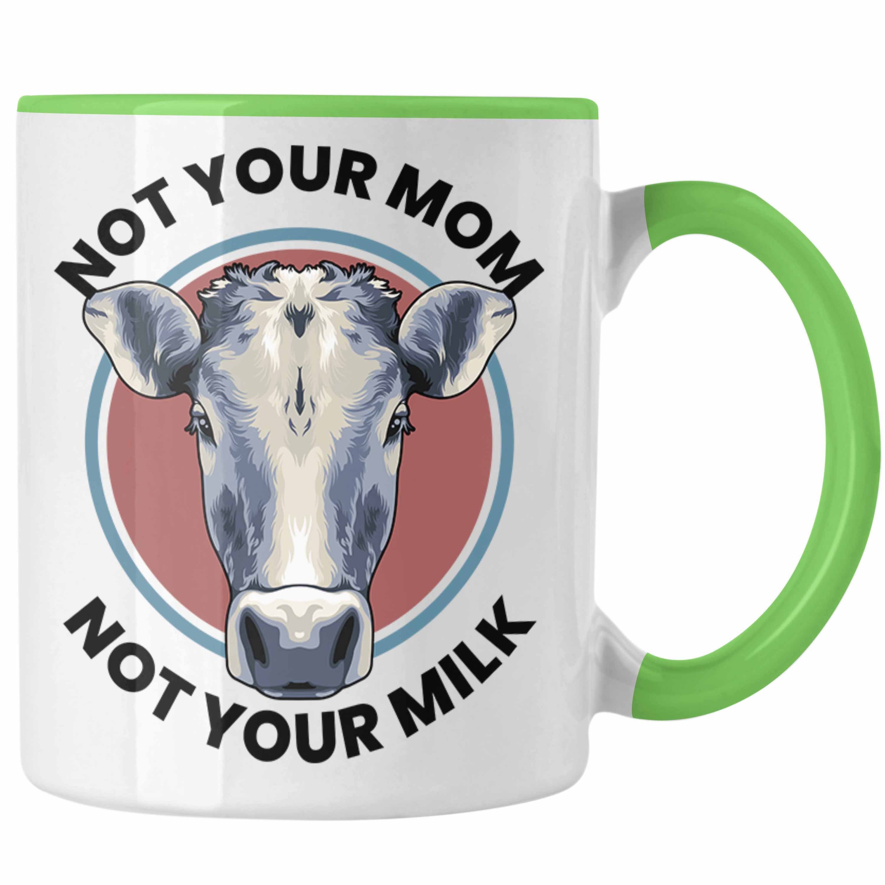 Mom Vagenerin für Trendation Geschenkidee oder Grün Geschenk Milk Veganer Tasse - Lustige Your Tasse Your Geschenkbox Lustig Not Not Vegetarier Geschenkset Trendation Tasse