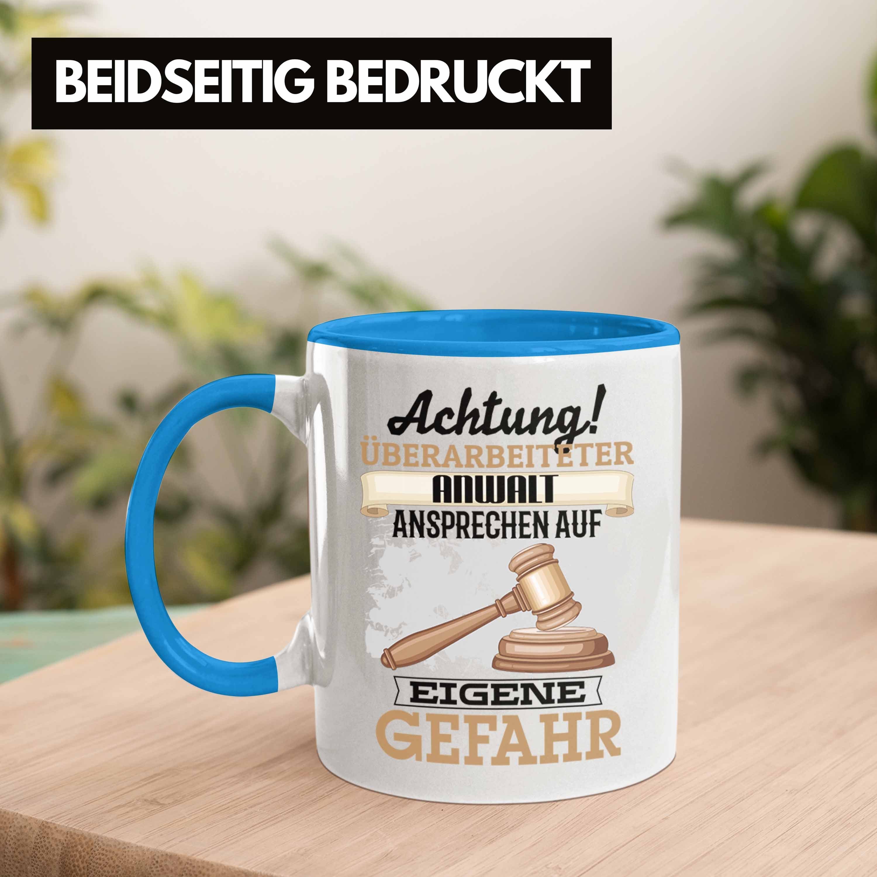 Tasse Anwalt für Lustiger Trendation Spruch Ju Geschenkidee Tasse Kaffeebecher Blau Geschenk