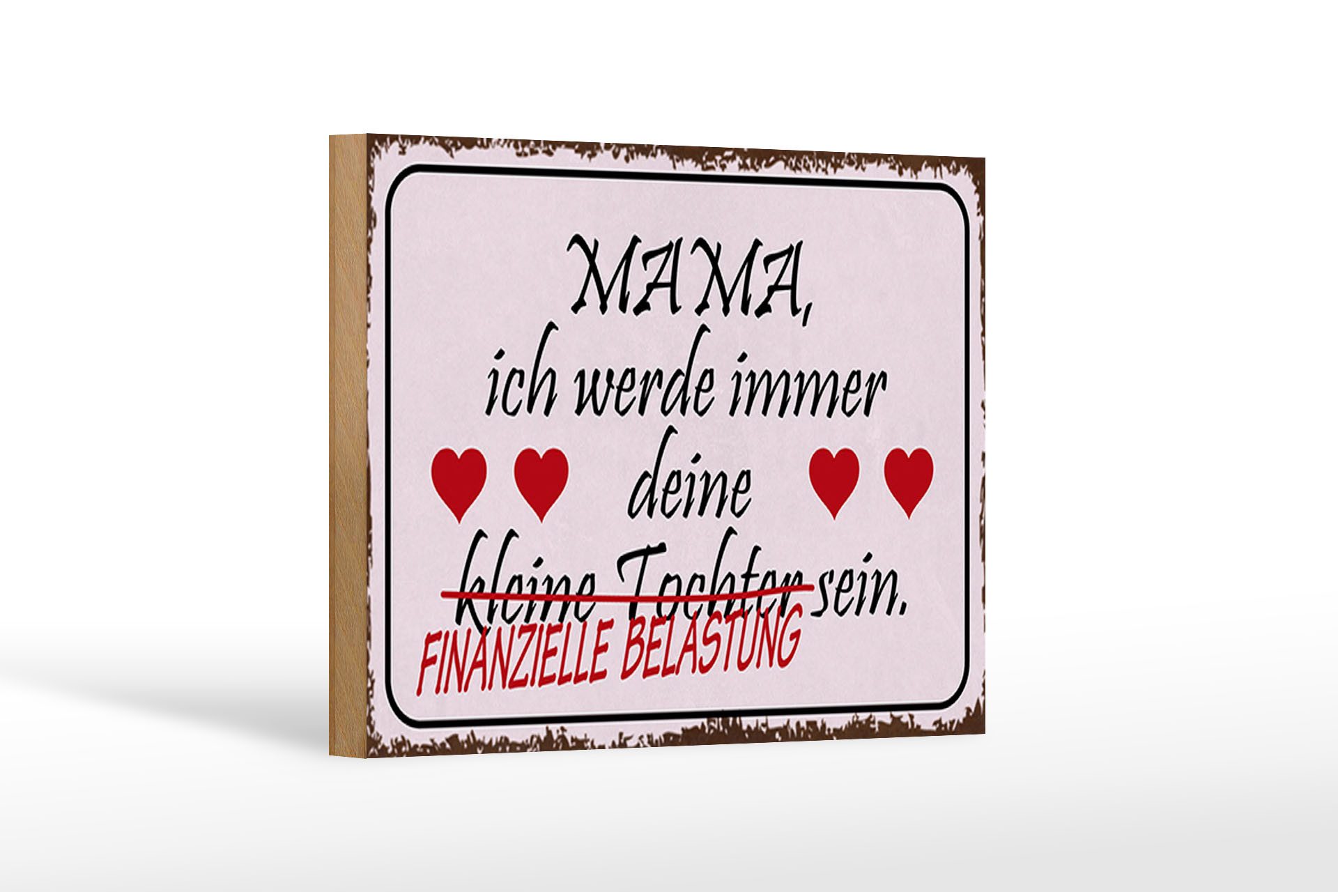 Femer GmbH Holzbild Spruch 18x12 cm Mama deine Tochter Herzen, Familie Freunde, Sprüche Zitate Lustiges (1 St), Glatte Holzfaserplatte (MDF), vorn beschichtet