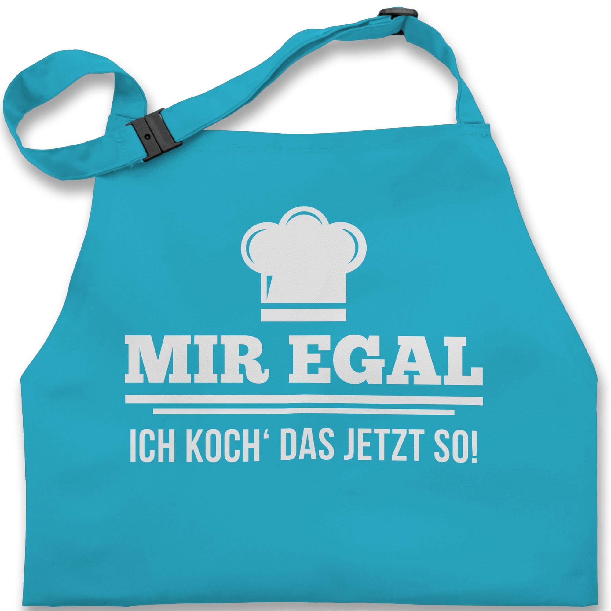 Shirtracer Kochschürze Mir egal ich koch das jetzt so I Geschenk Kochen I Hobbyköche, (1-tlg), Kochschürze
