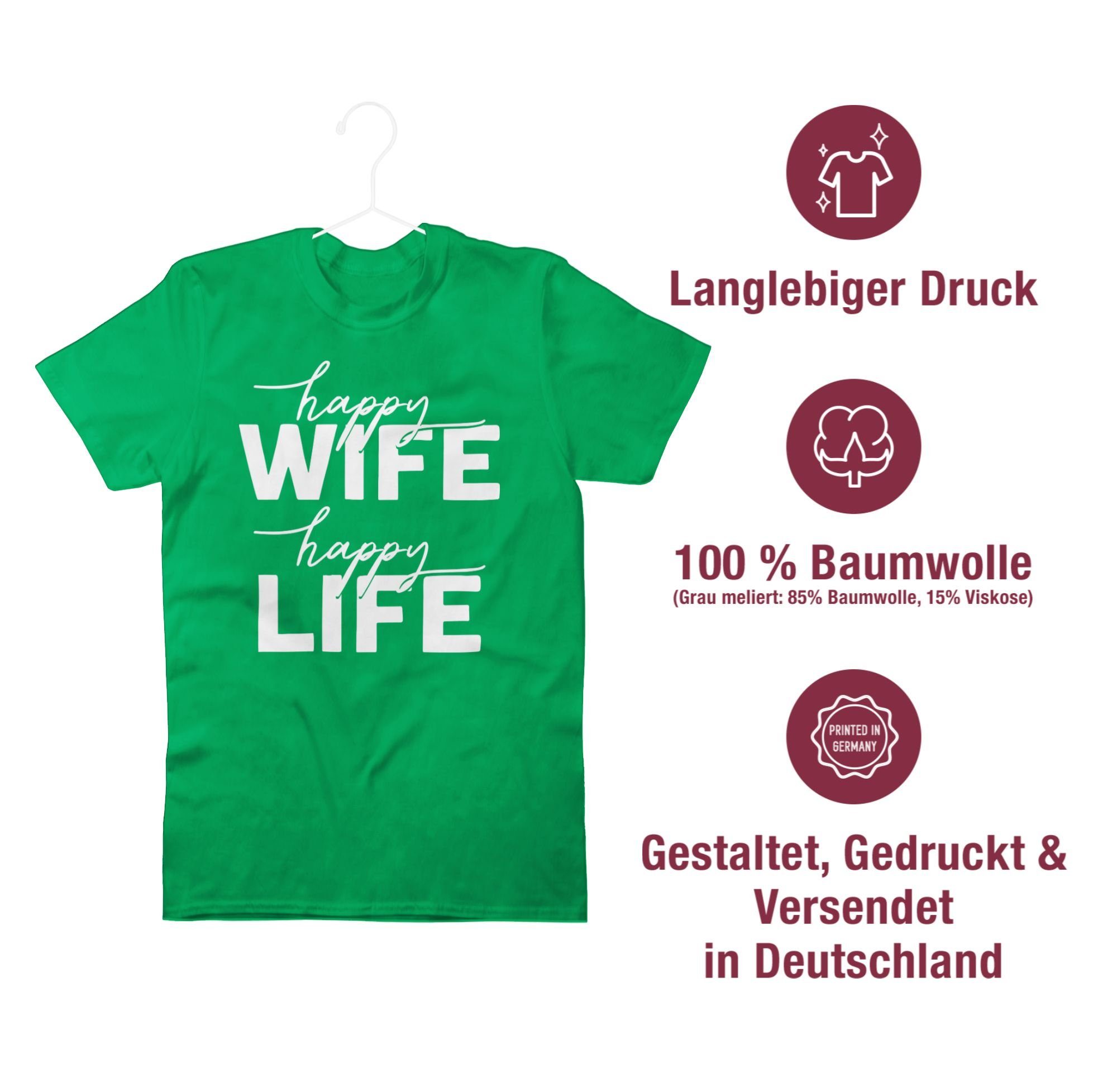 Sprüche 01 T-Shirt Statement Wife Lettering Shirtracer Combi mit weiß Life Happy Grün Happy Spruch