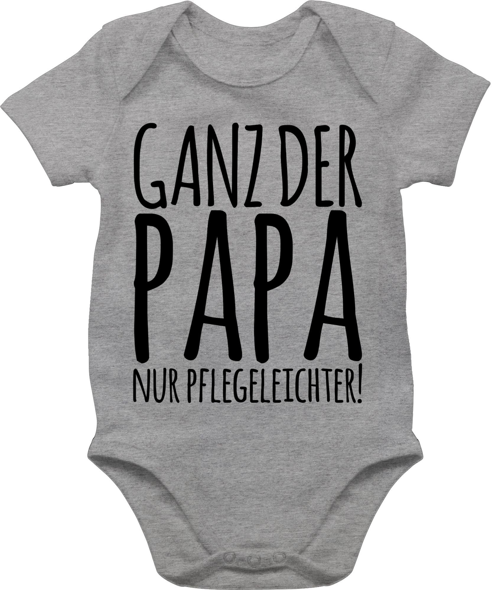 Shirtracer Shirtbody Ganz der Papa, nur pflegeleichter Geschenk Vatertag Baby 1 Grau meliert