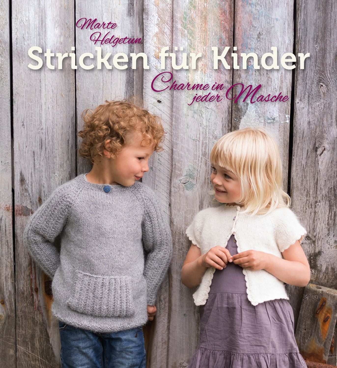 Stricken für Kinder Charme in jeder Masche / Marte Helgetun
